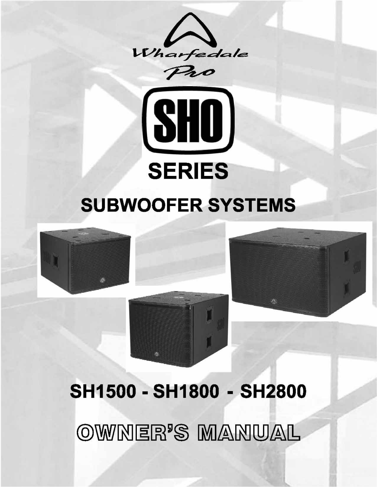 Wharfedale SH1800, SH2800, SH1500 User Manual