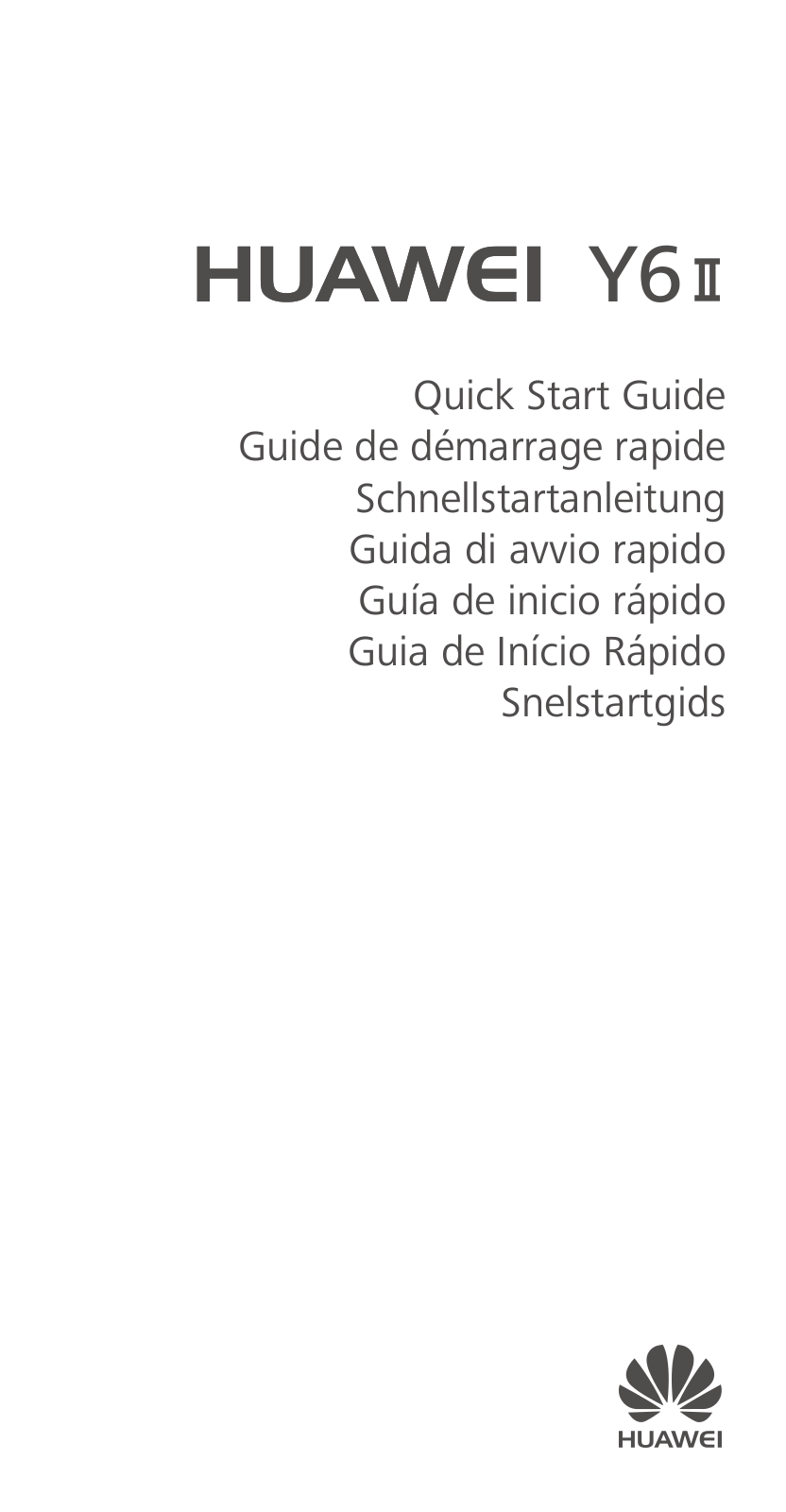 Huawei Y6 II Quick Start Guide