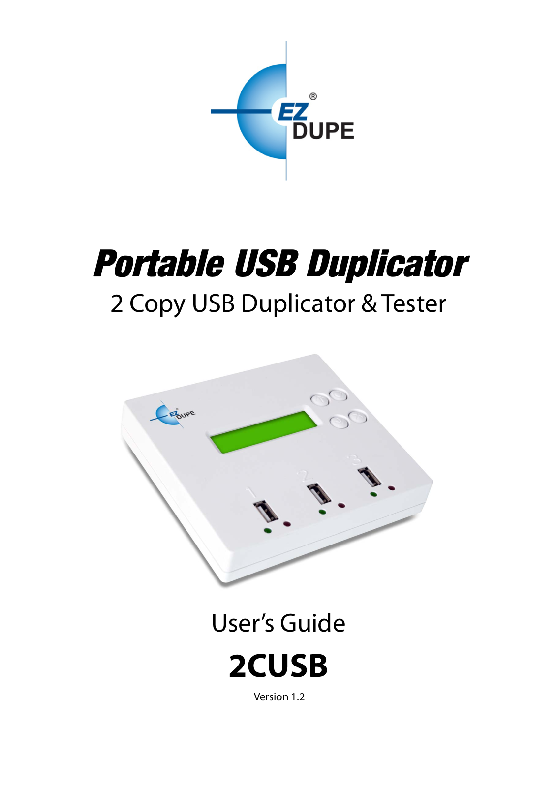 EZ Dupe Portable USB 2 Copy Duplicator-Tester User Manual