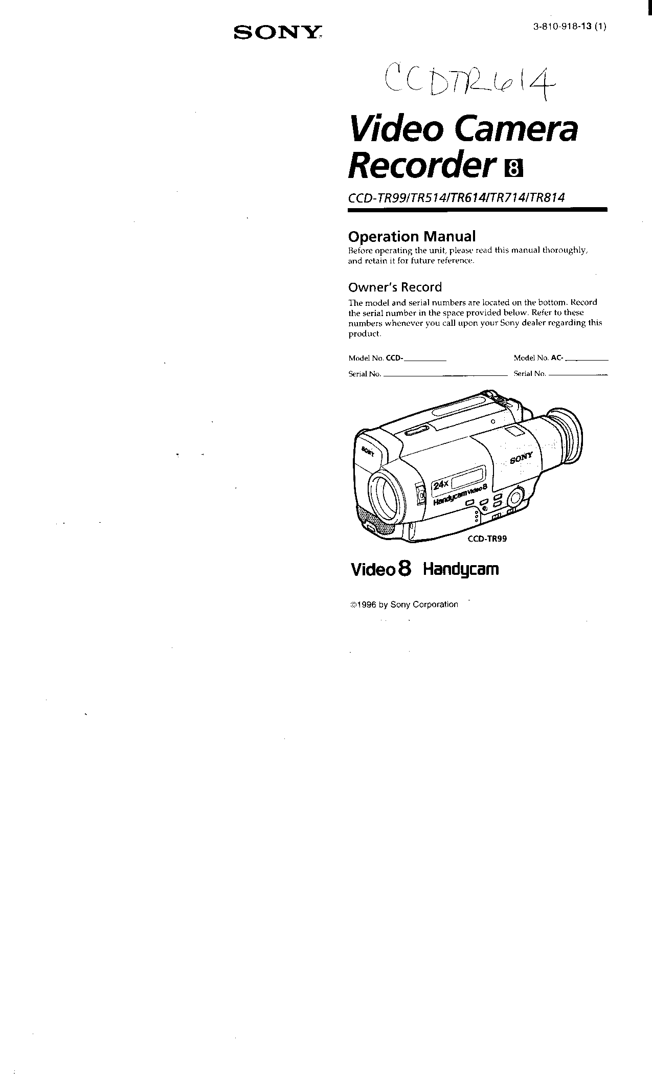 Sony CCD-TR614, CCD-TR814, CCD-TR99 User Manual