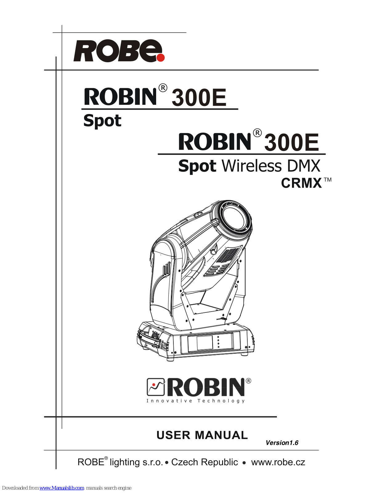 Robin 300E Spot, 300E Spot Wireless DMX CRMX User Manual