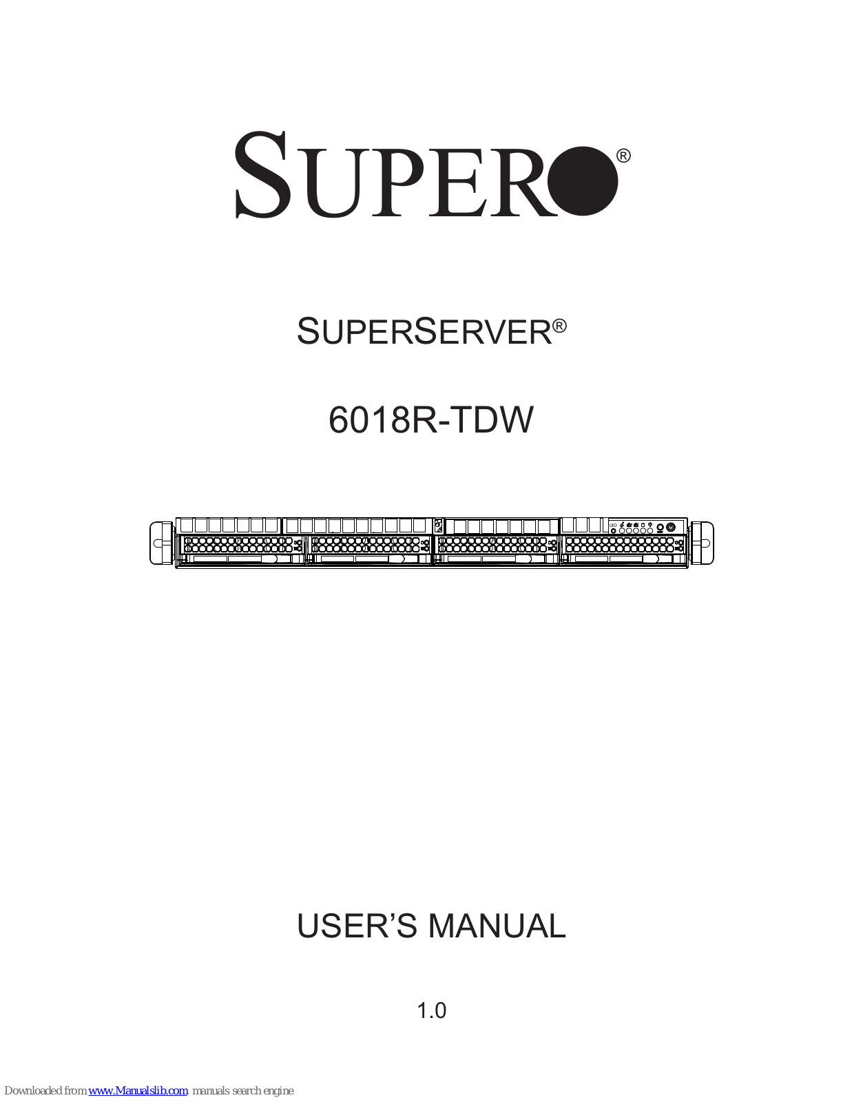 Supero SUPERSERVER 6018R-TDW User Manual