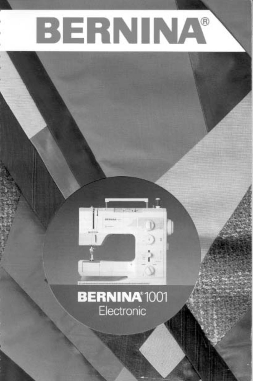 Bernina 1001 Owner's Manual