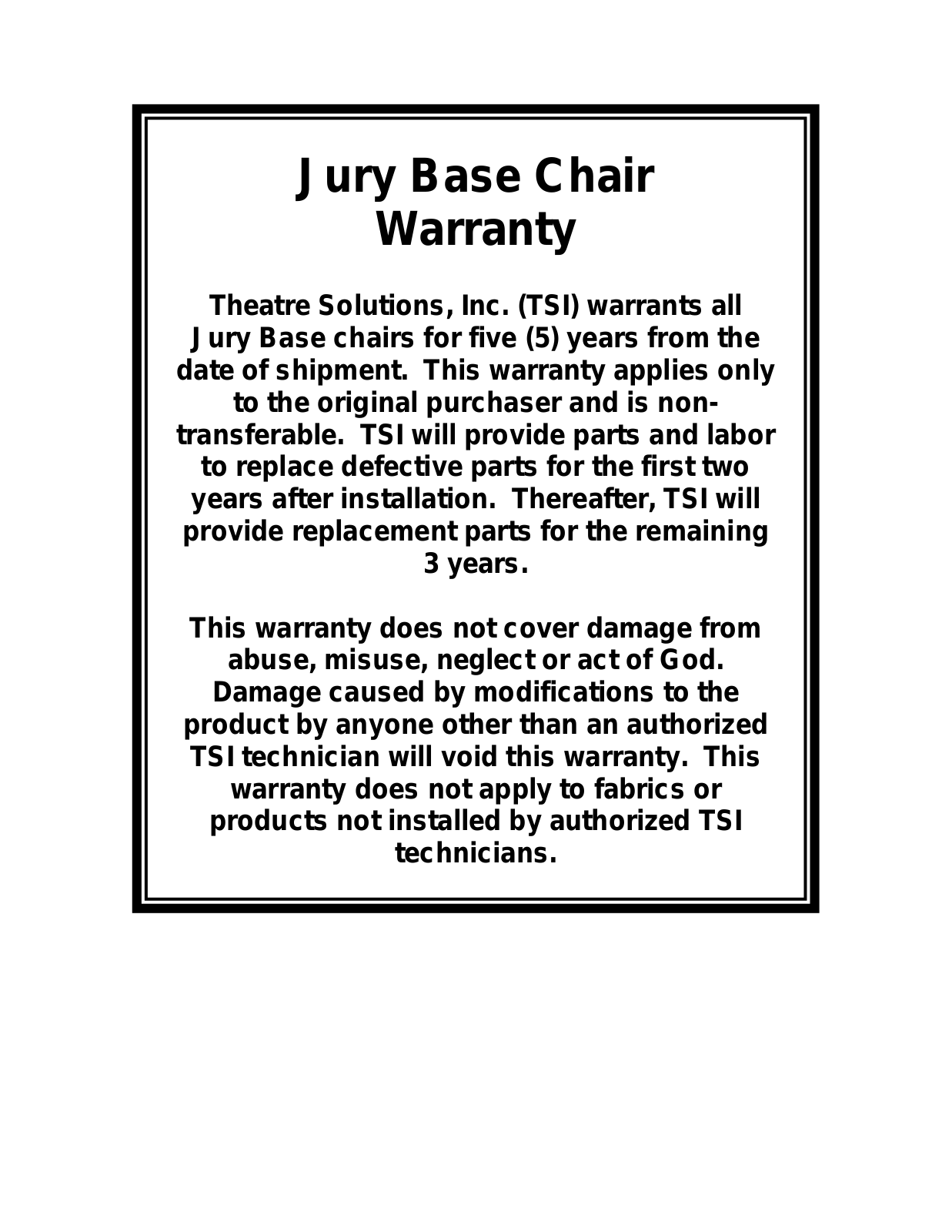 Theatre Solution Jury Base Chair Warranty User Manual