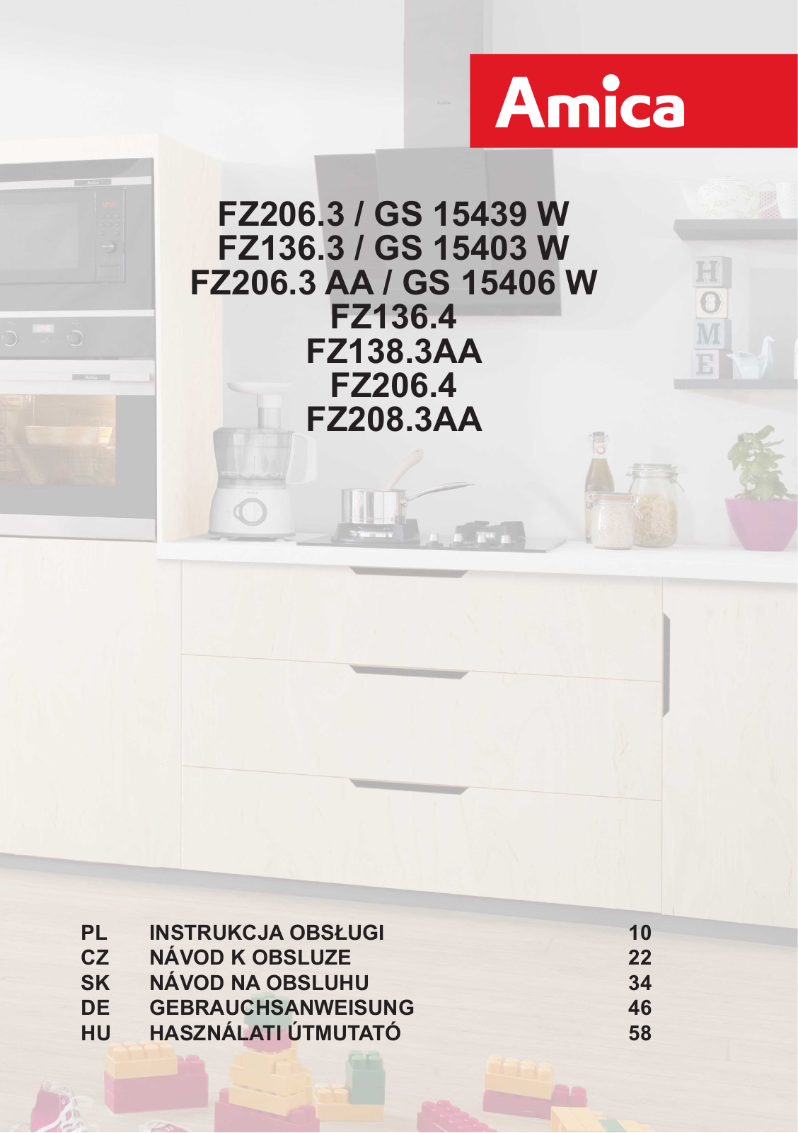 Amica FZ136.4, FZ208.3AA, FZ136.3, FZ206.4, FZ206.3AA User Manual