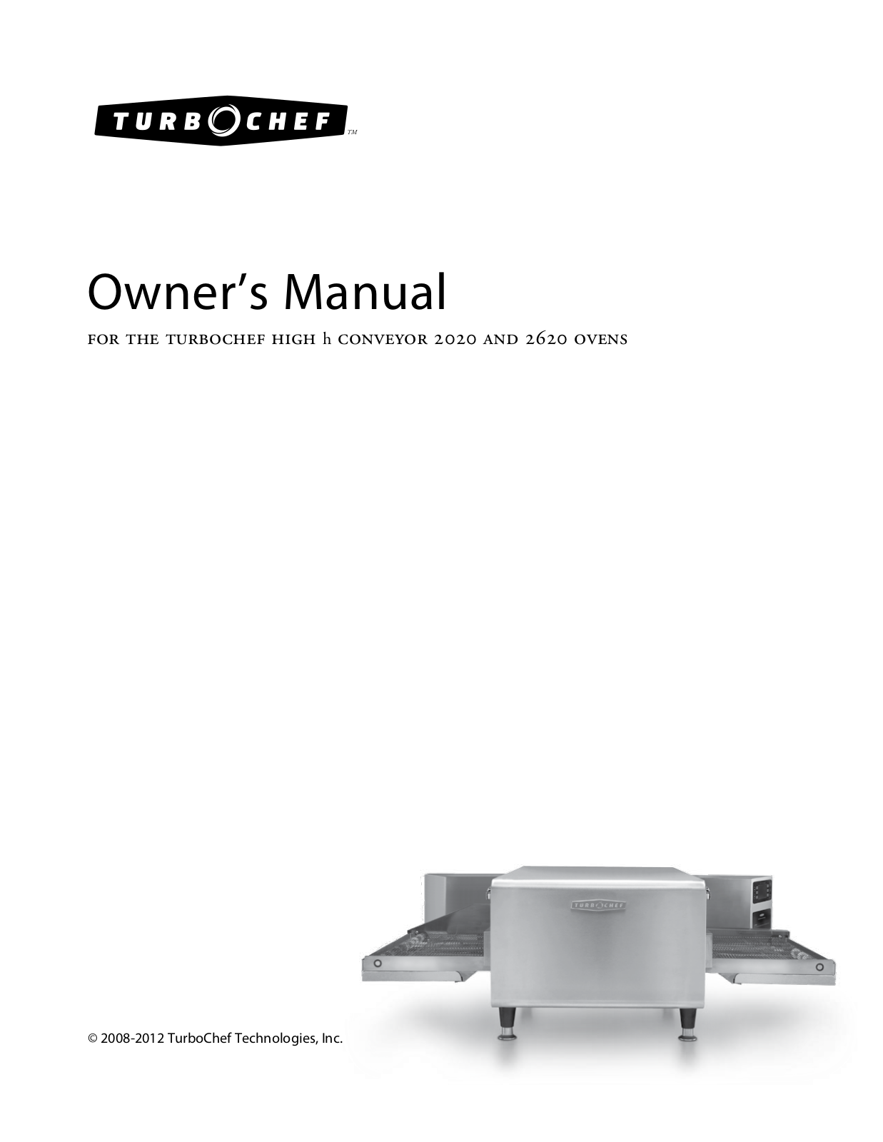 TurboChef Technologies TurboChef High h Conveyor 2020 User Manual