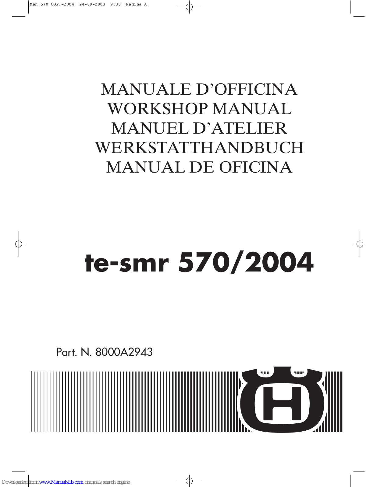 Husqvarna te-smr 570 (2004) Workshop Manual - ManualMachine.com
