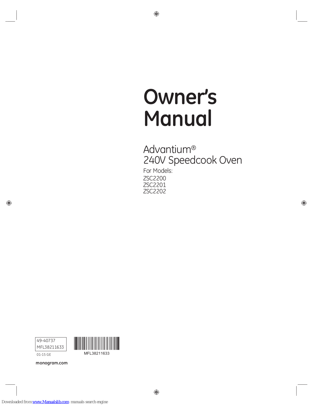 Monogram Advantium ZSC2201, Advantium ZSC2200, Advantium ZSC2202 Owner's Manual