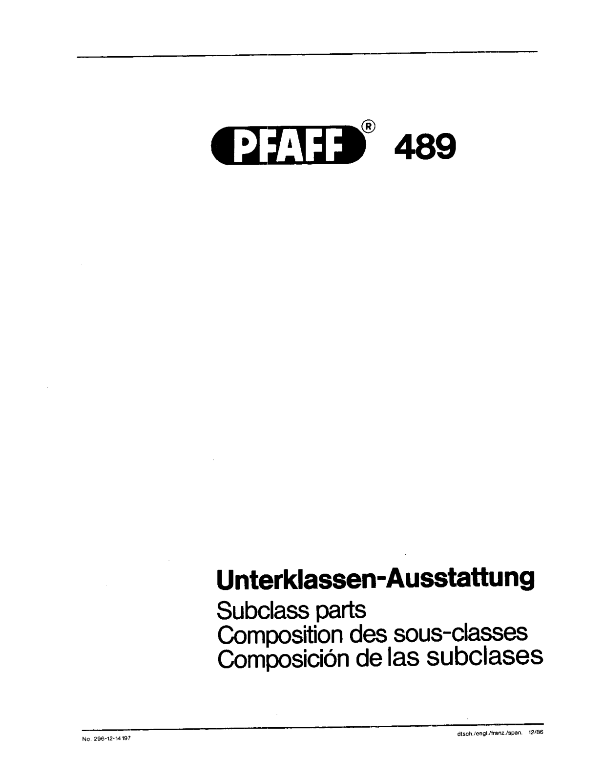 Pfaff 489 (Old Lubricant) Parts List