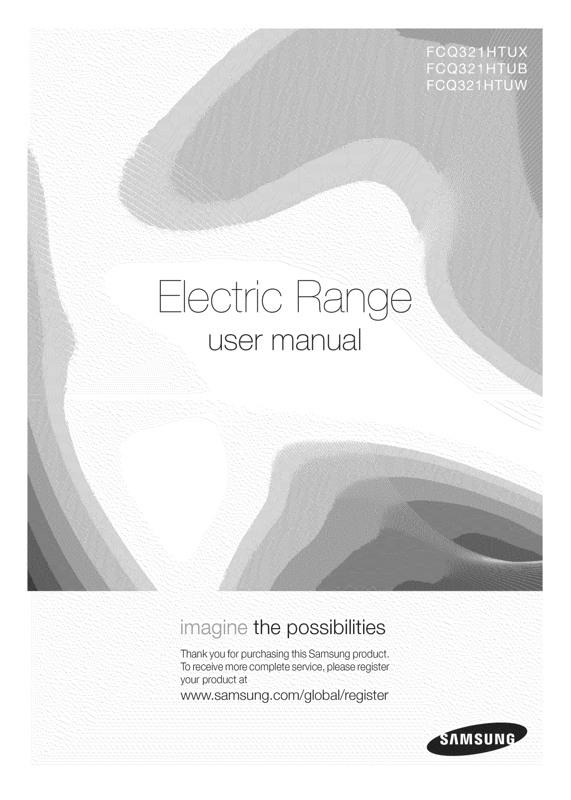 Samsung FCQ321HTUB/XAA-00, FCQ321HTUX/XAA-00, FCQ321HTUW/XAA-00 Owner’s Manual