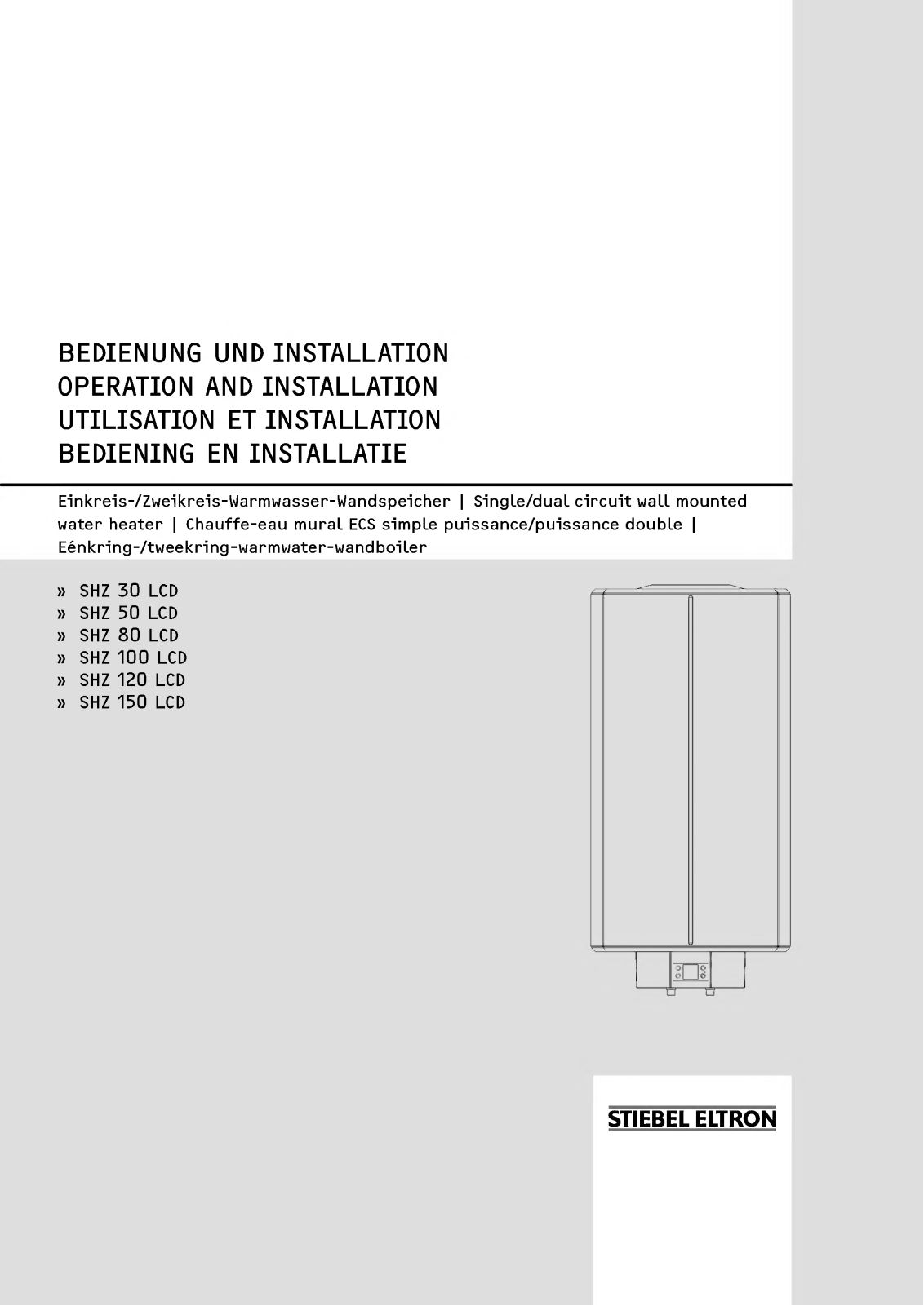 Stiebel Eltron SHZ 80 LCD, SHZ 100 LCD, SHZ 120 LCD, SHZ 50 LCD, SHZ 30 LCD User Manual