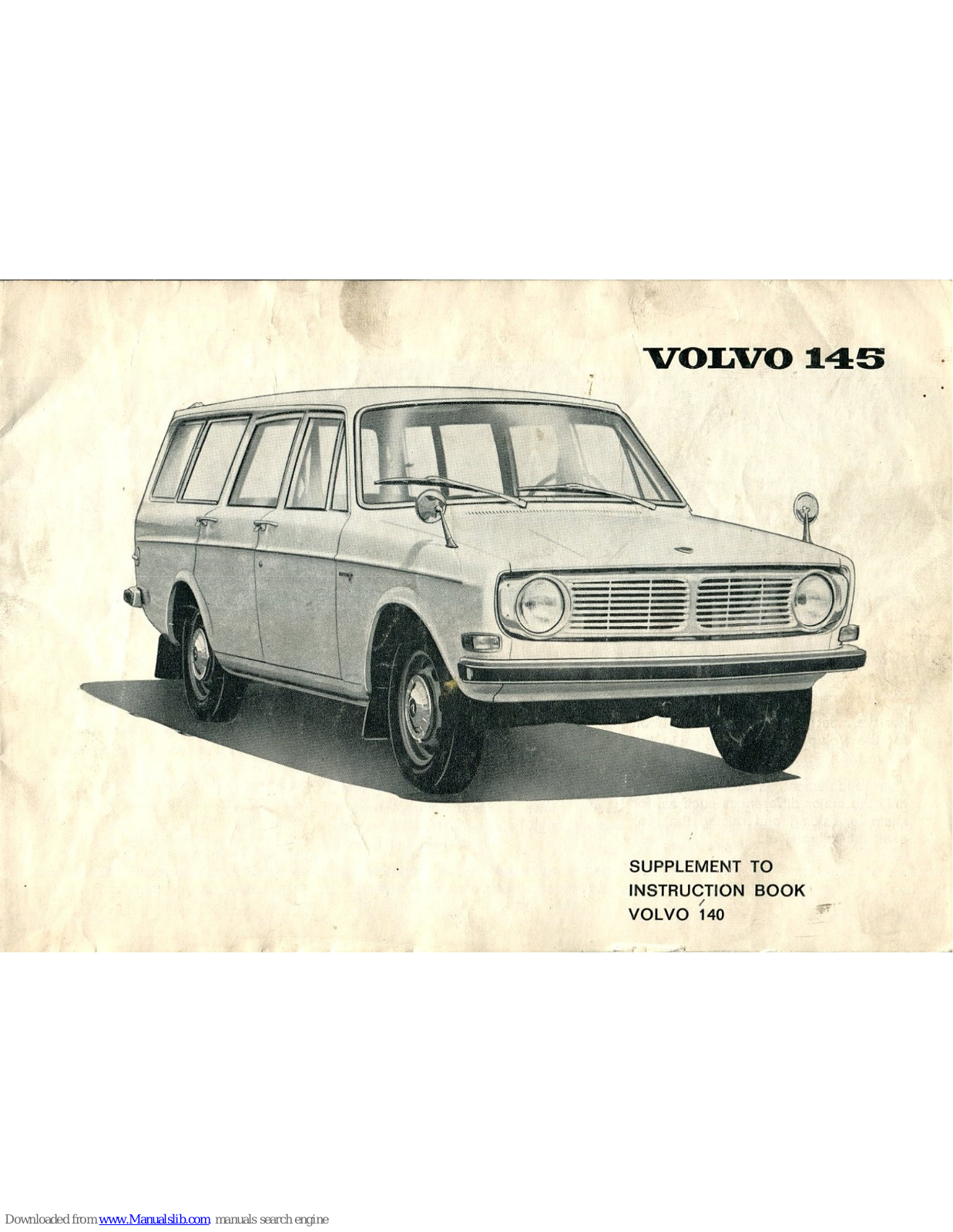 Volvo 140, 145 Supplement To Instruction Manual