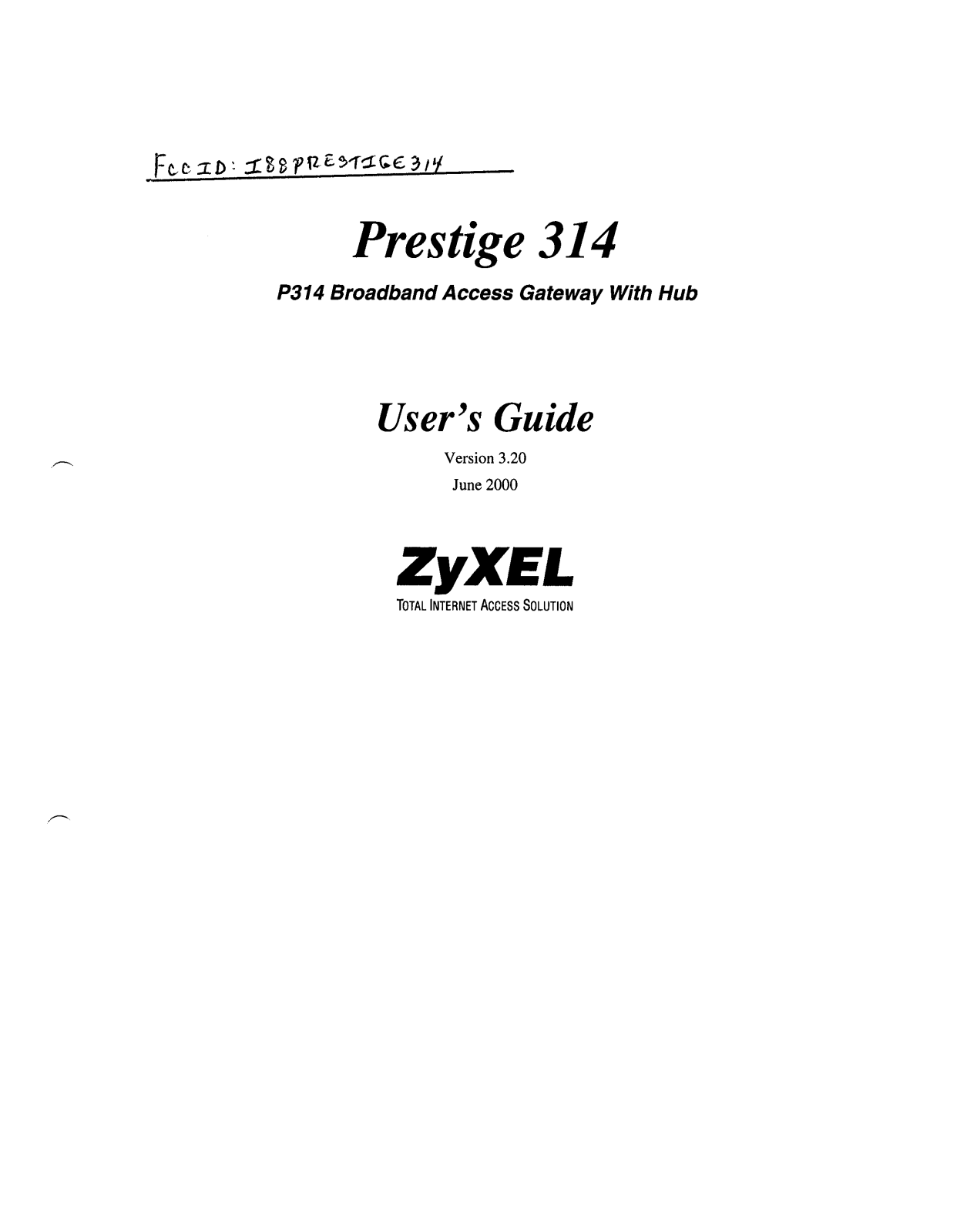 ZyXEL Communications PRESTIGE314 User Manual