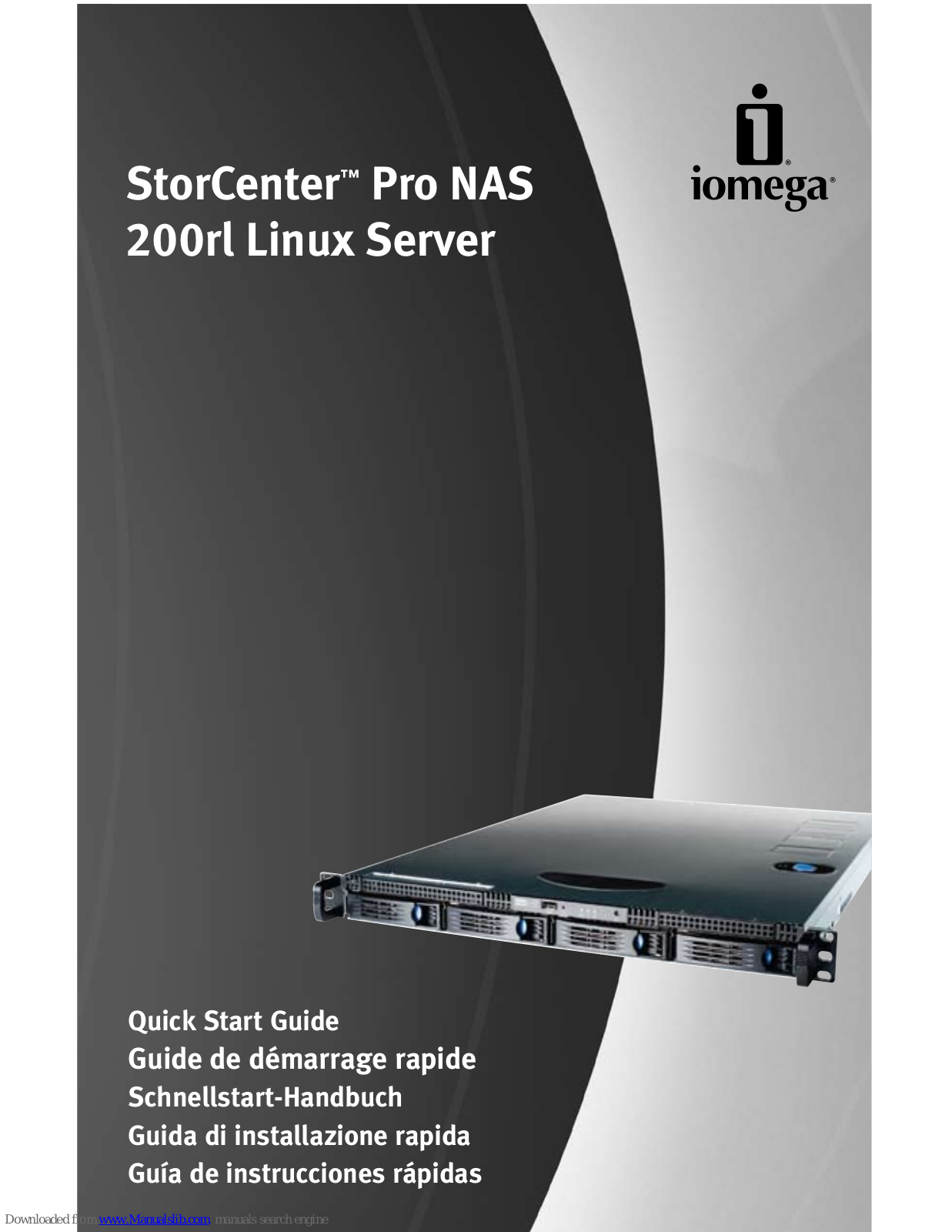 Iomega 34208 - Storcenter Pro 200RL Nas 3TB 4X750GB Sata II Raid 0/0+1/5 Gbe, StorCenter ProNAS 200rl Quick Start Manual