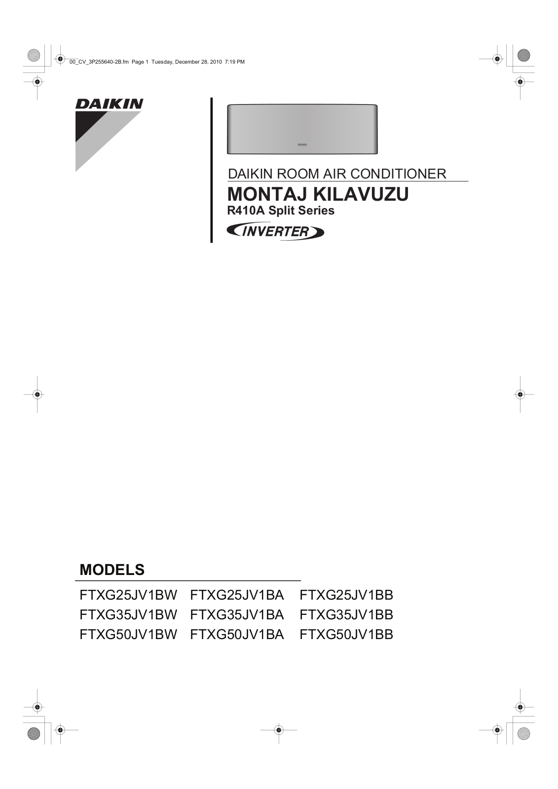 Daikin FTXG25JV1BW, FTXG25JV1BA, FTXG25JV1BB, FTXG35JV1BW, FTXG35JV1BA Installation manual