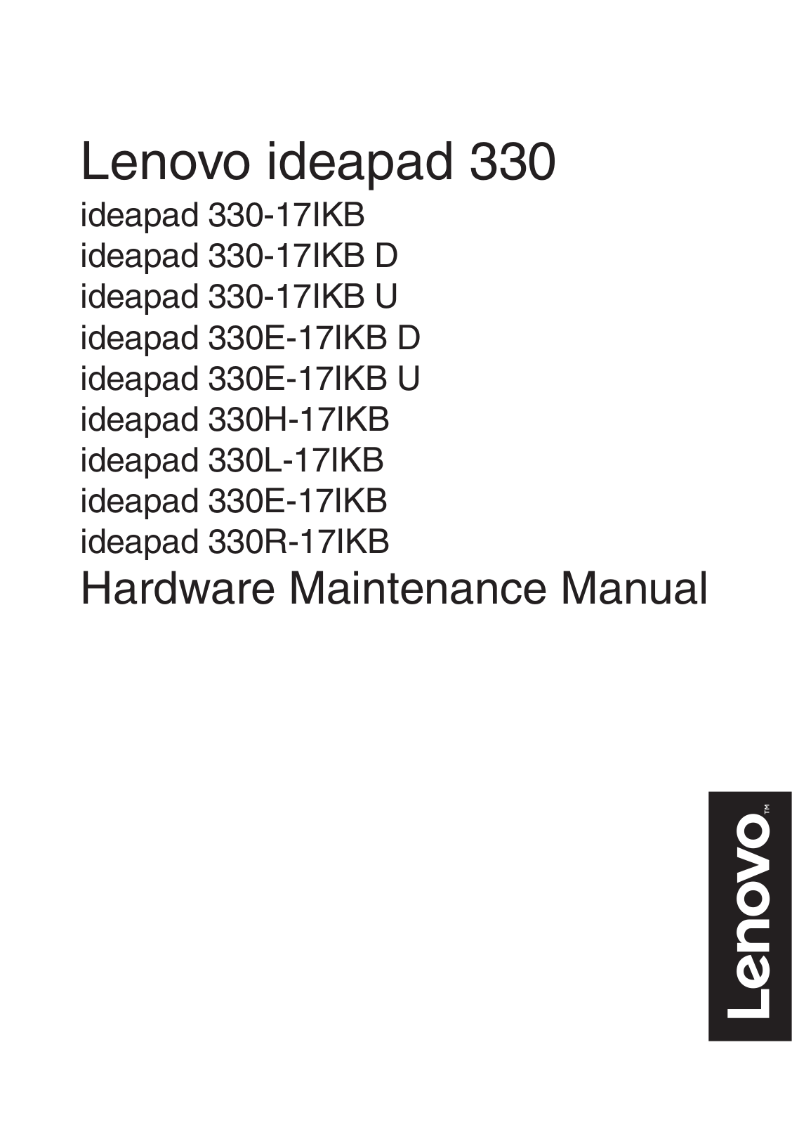 Lenovo ideapad 330-17IKB, ideapad 330-17IKB D, ideapad 330-17IKB U, ideapad 330E-17IKB D, ideapad 330E-17IKB U Hardware Maintenance Manual