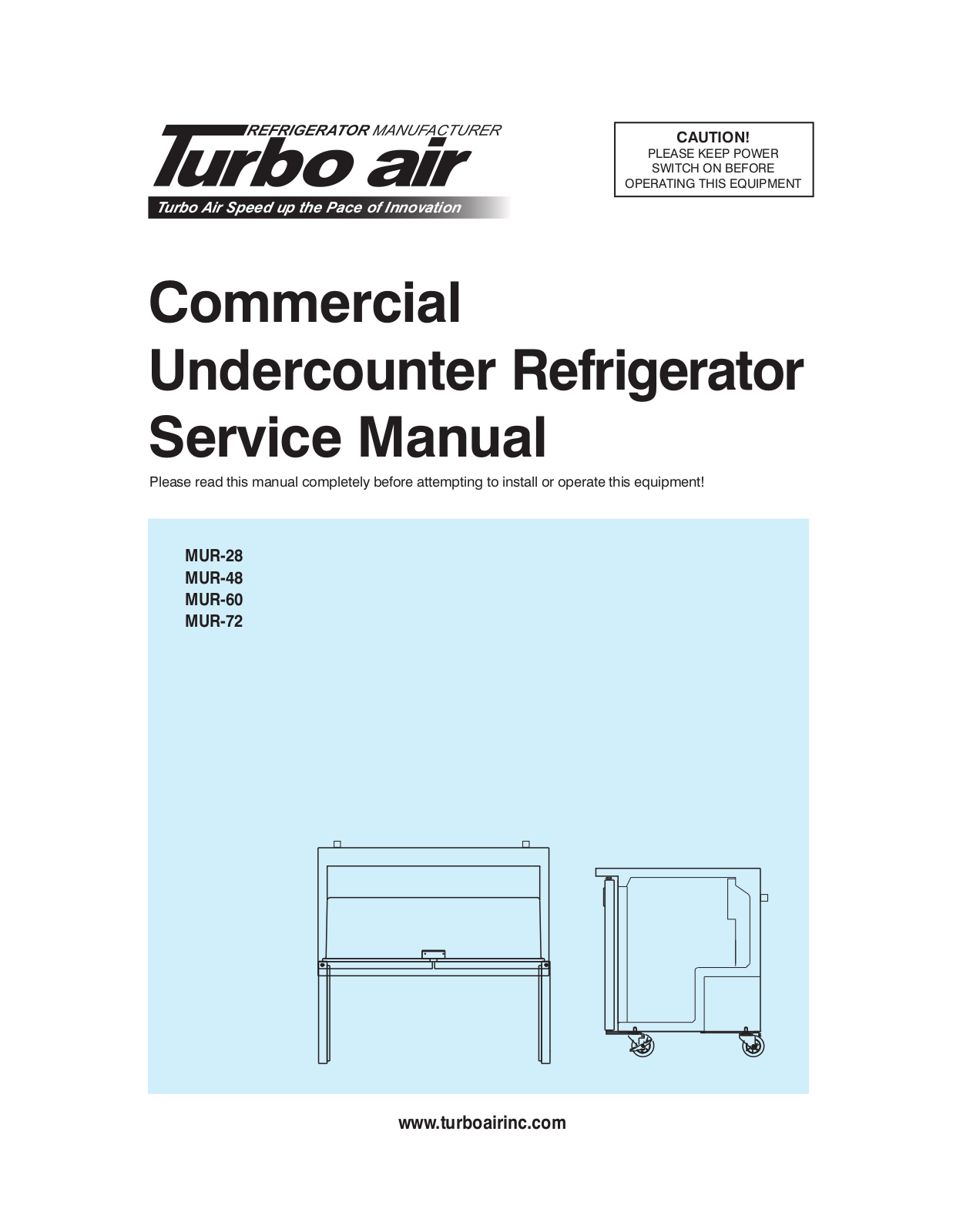 Turbo Air MUR-60 Service Manual