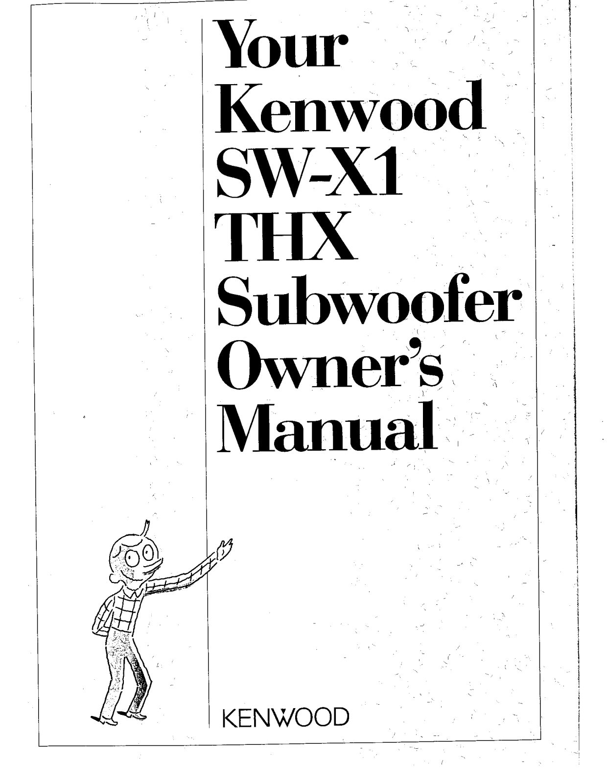 Kenwood SW-X1 Owner's Manual