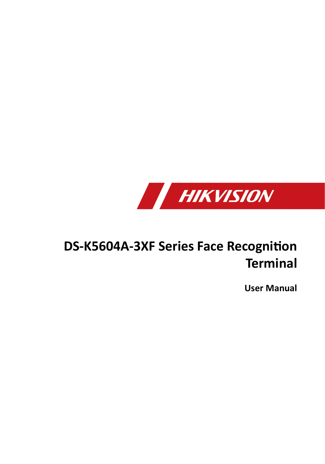 Hikvision DS-K5604A-3XF User Manual