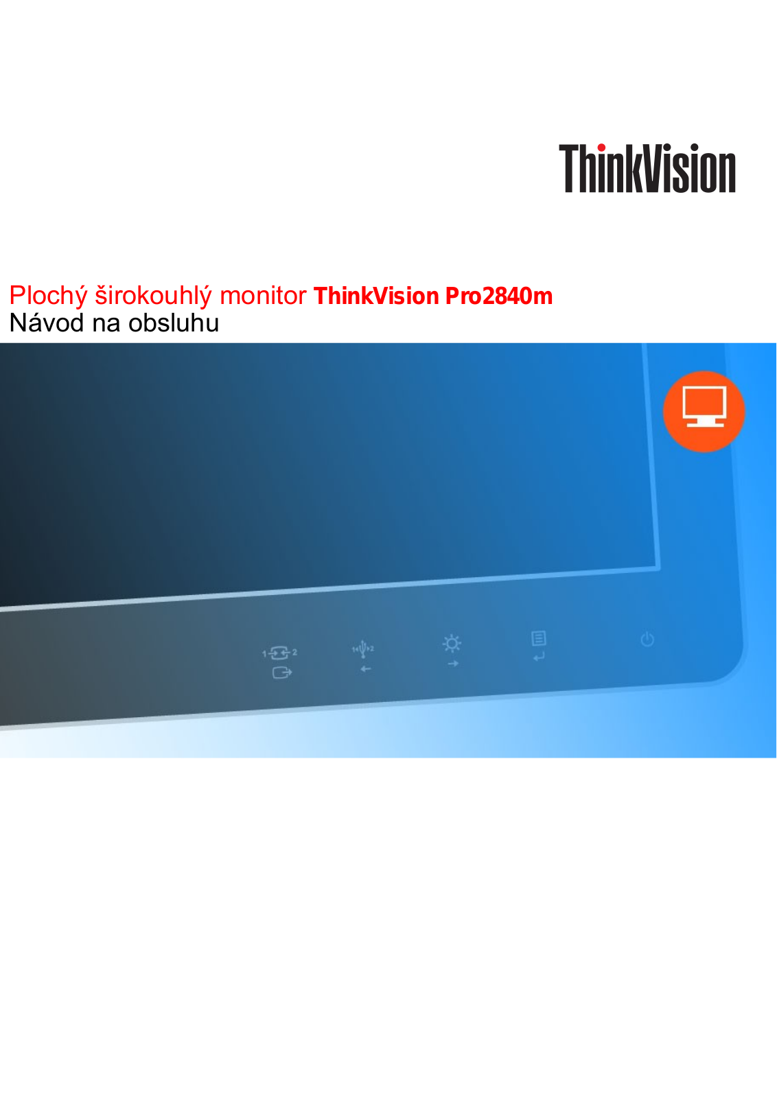 Lenovo ThinkVision Pro2840m User guide