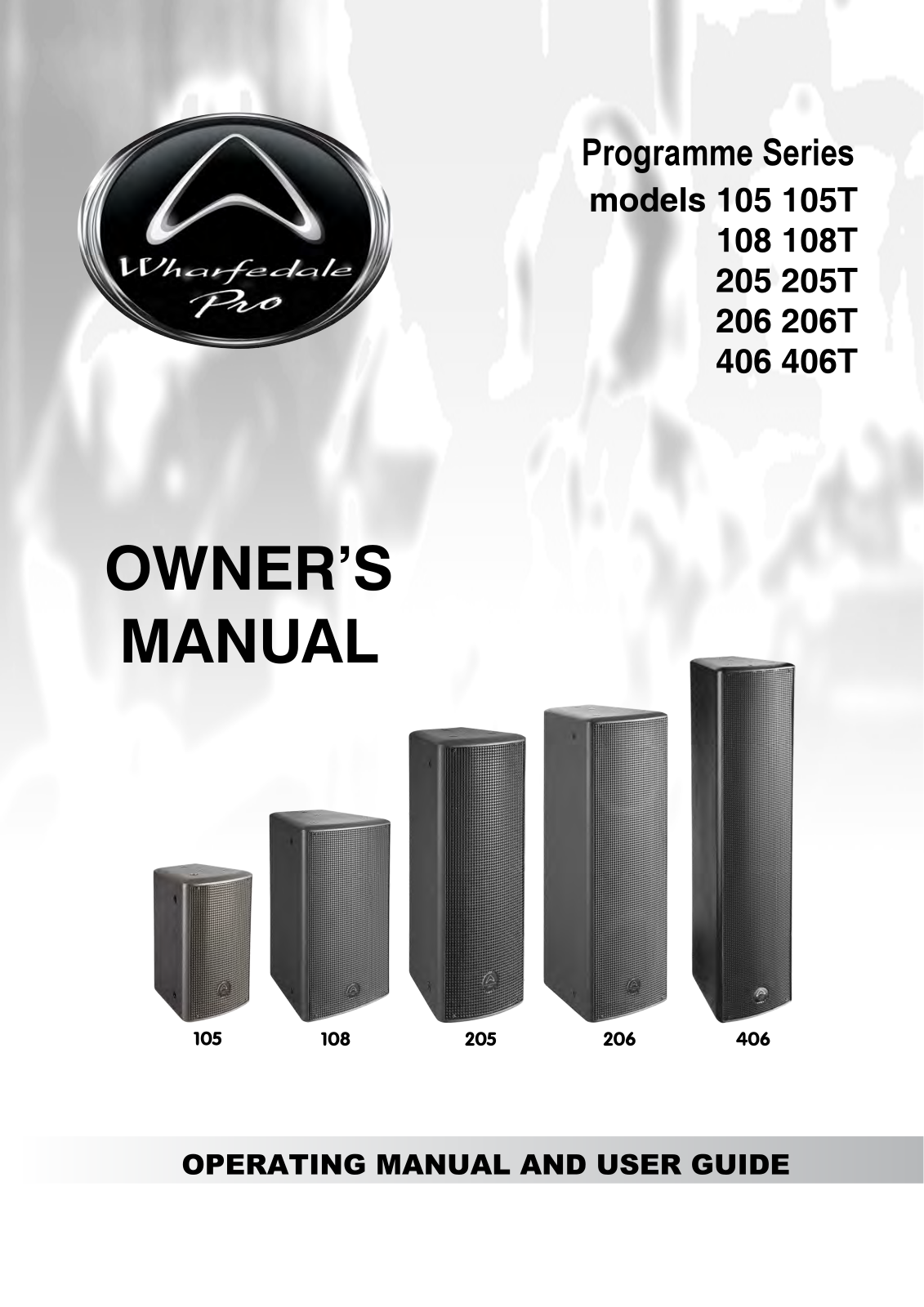 Wharfedale 206T, 205T, 406T, 108T, 105T User Manual