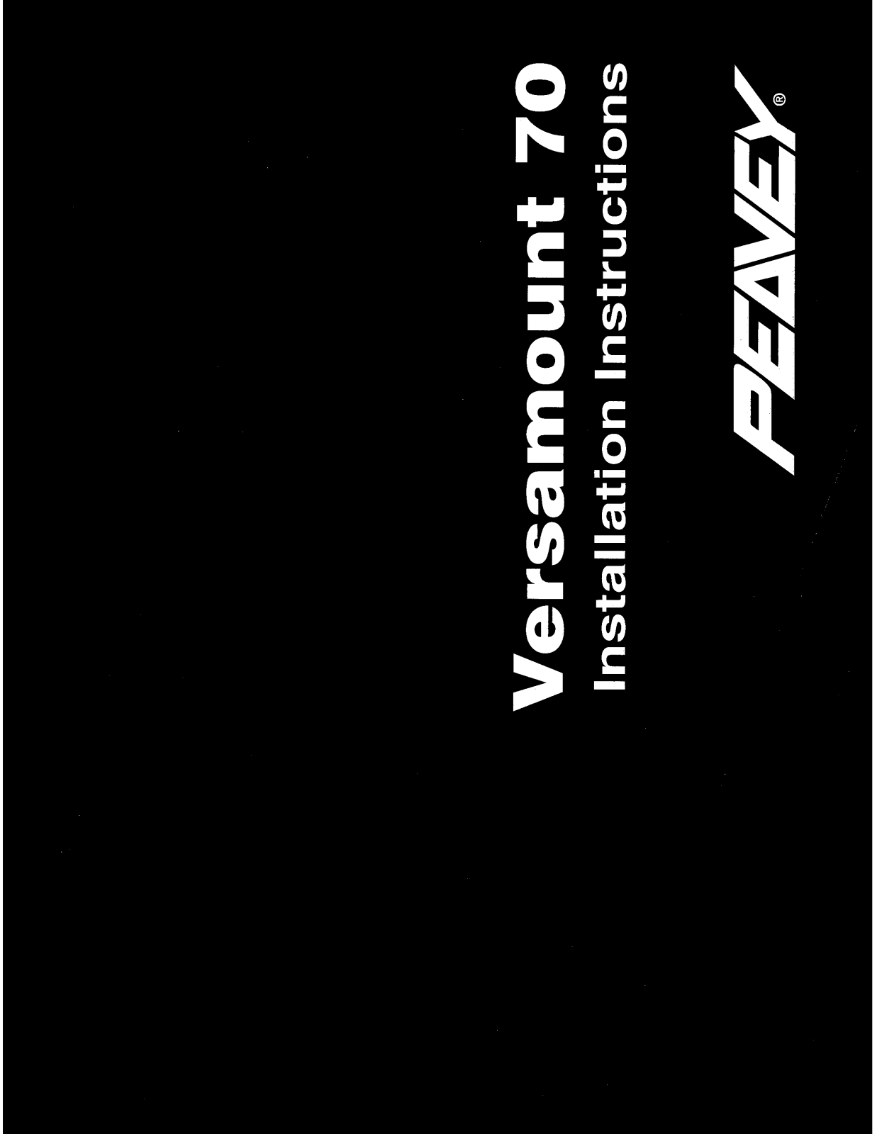 Peavey VERSAMOUNT 70 INSTALLATION Manual