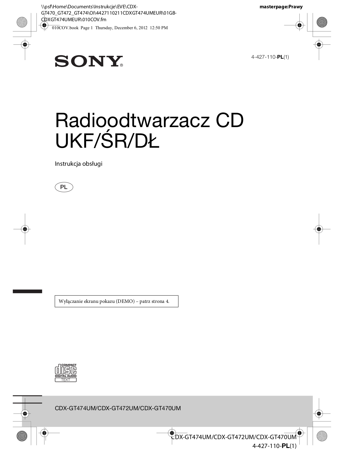 Sony CDX-GT470UM, CDX-GT472UM Instructions for use