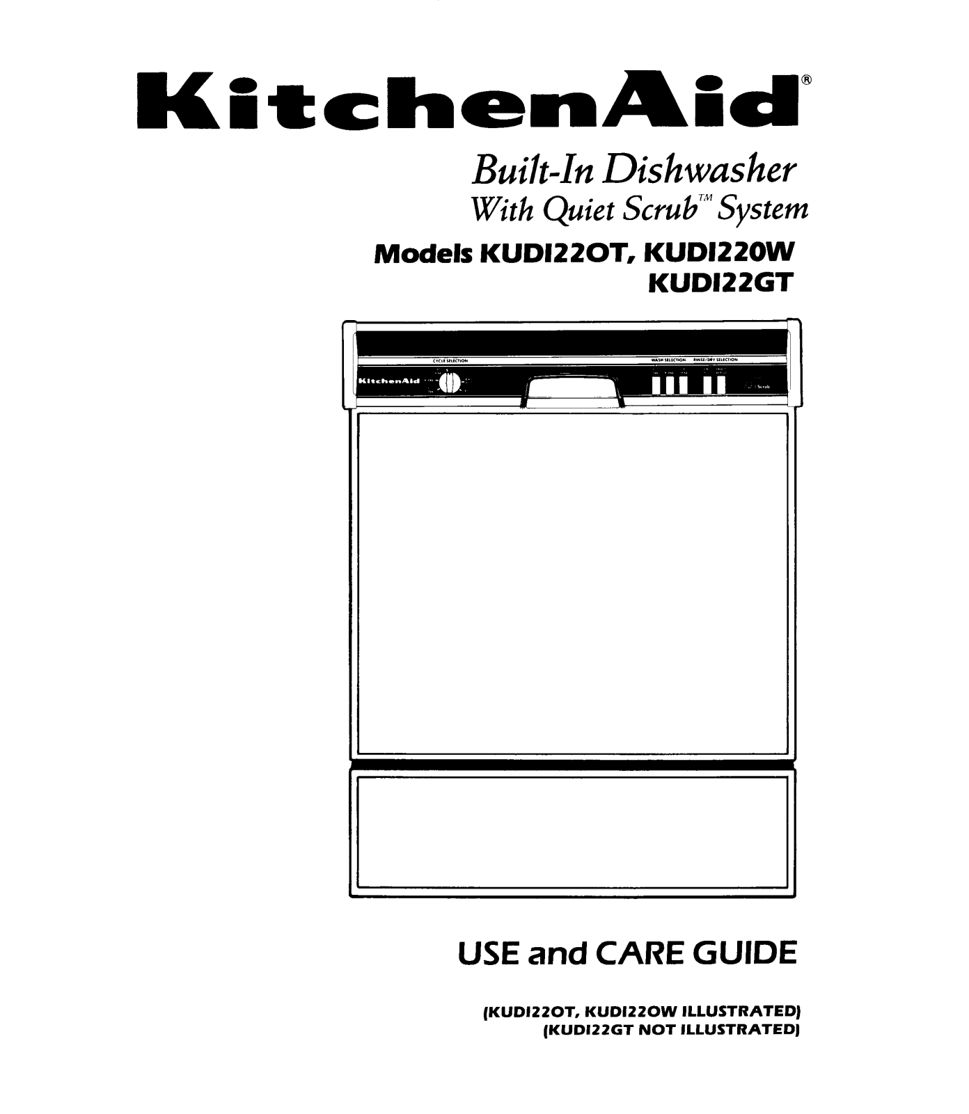 KitchenAid KUDI22GT2, KUDI22GT1, KUDI22GT0, KUDI220WWH4, KUDI220T5 Owner’s Manual