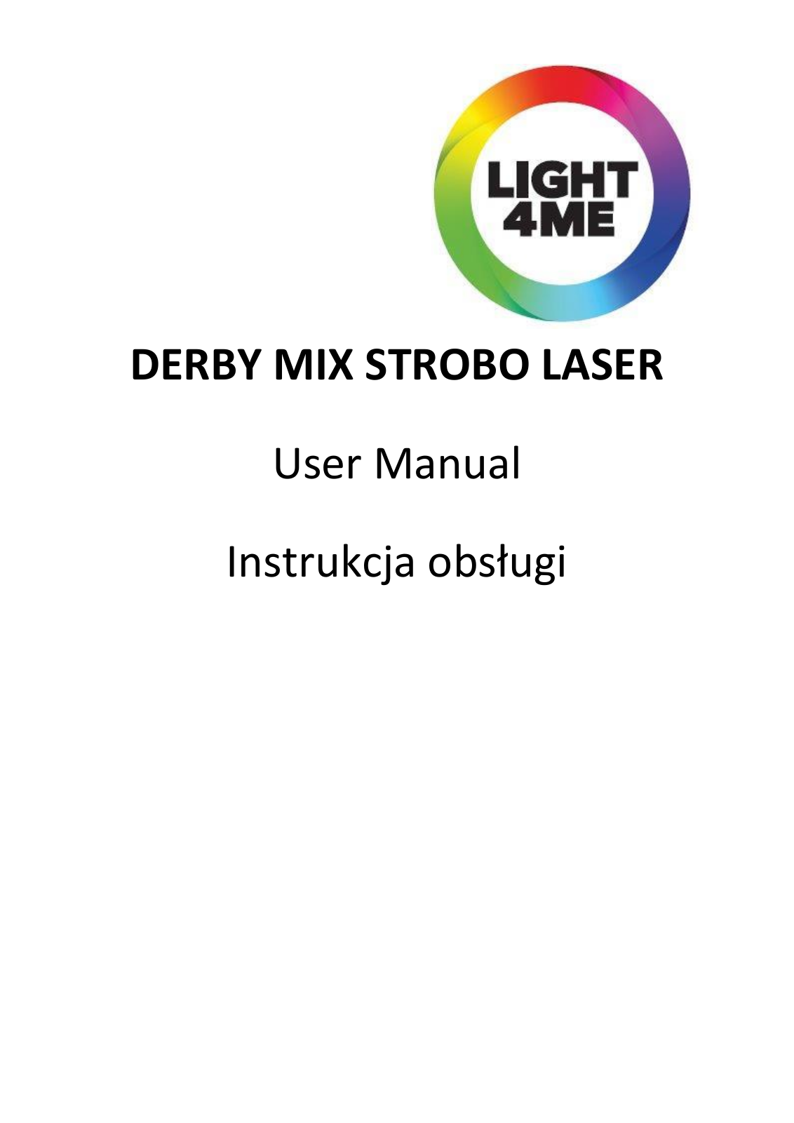 LIGHT4ME MIX STROBO LASER User guide - ManualMachine.com