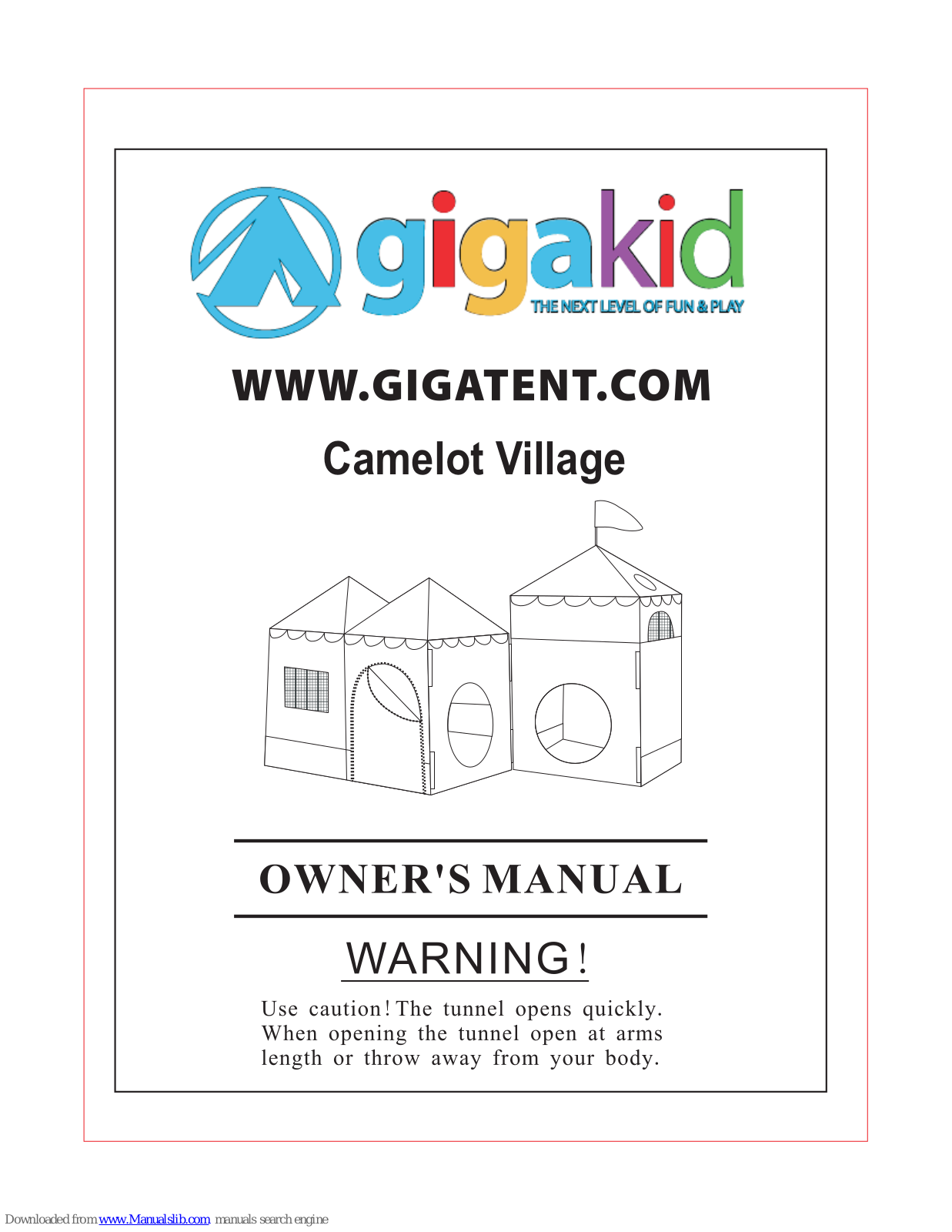 Gigakid Camelot Village Owner's Manual