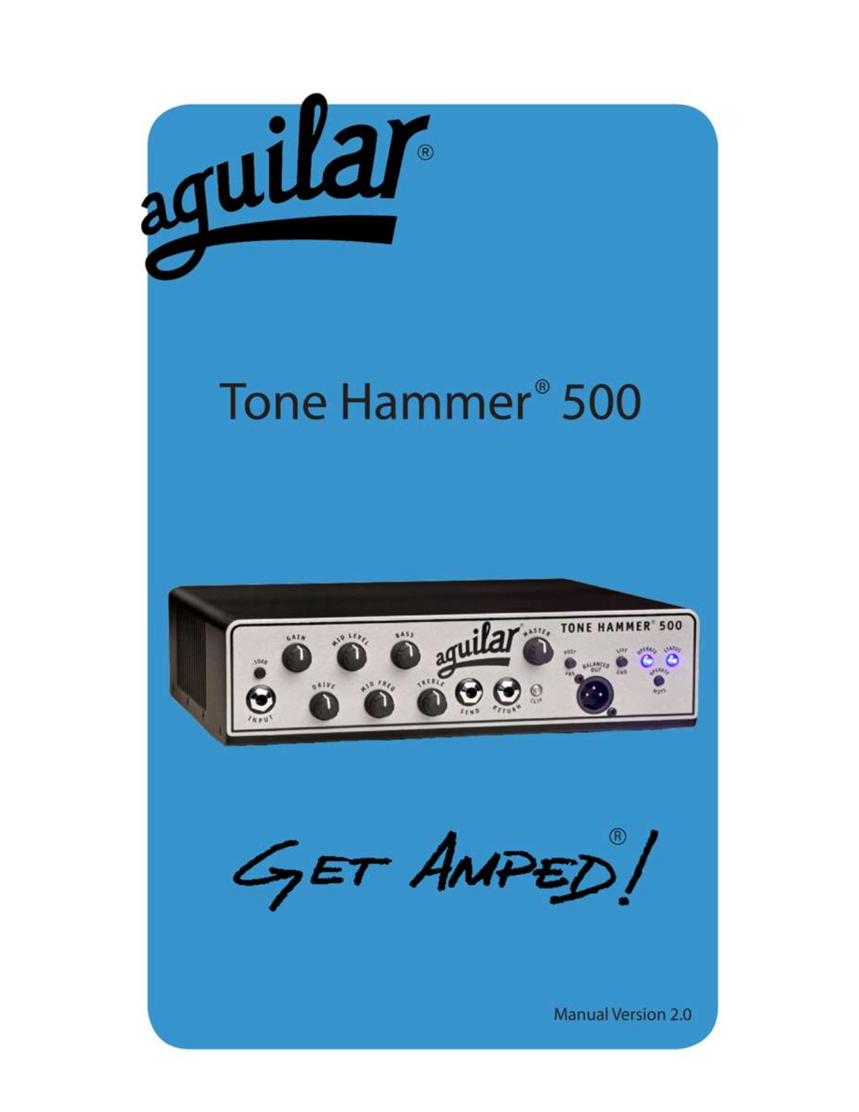 Aguilar Tone Hammer 500 User Manual