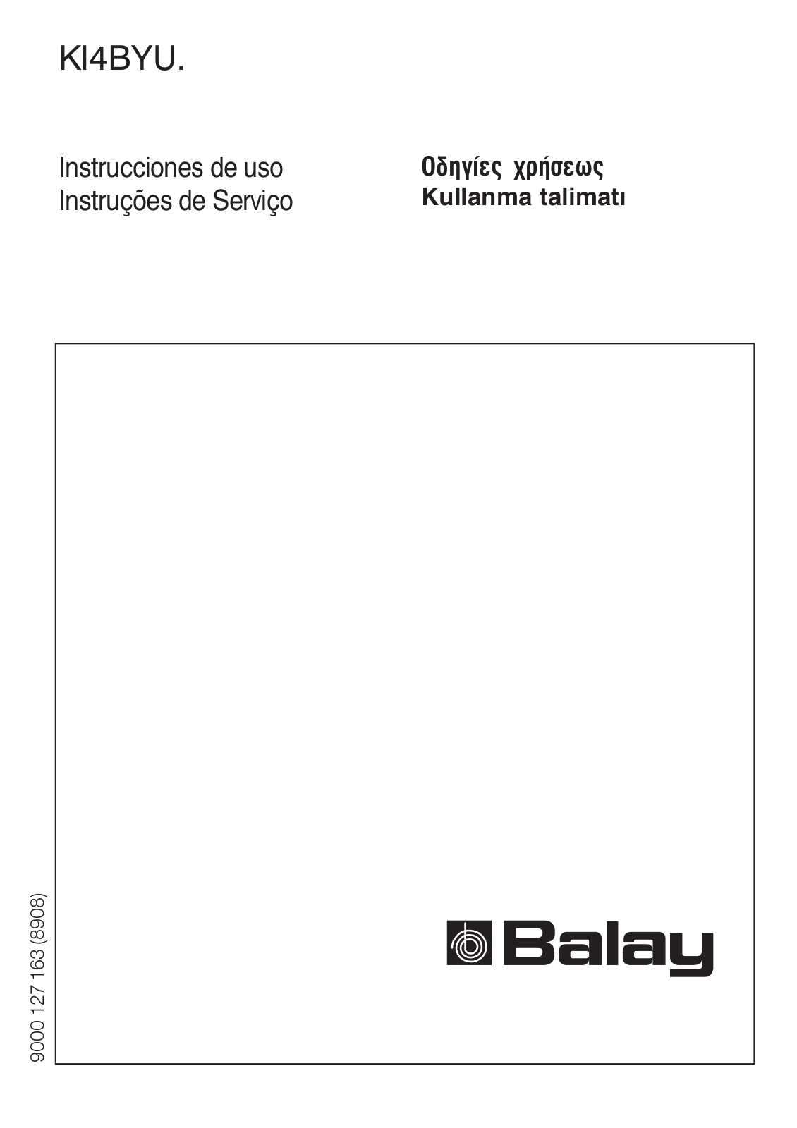 Balay 3KIB1811, KI4BYU4, 3KIB3850 User Manual