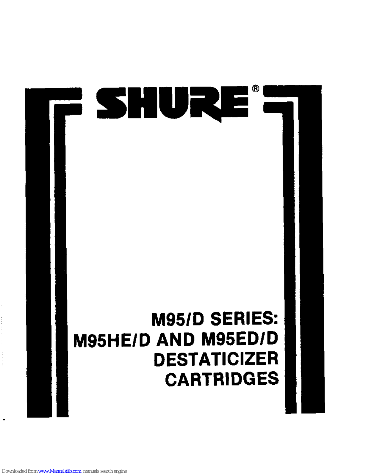 Shure M95/D SERIES, M95HE/D, M95ED/D User Manual - ManualMachine.com