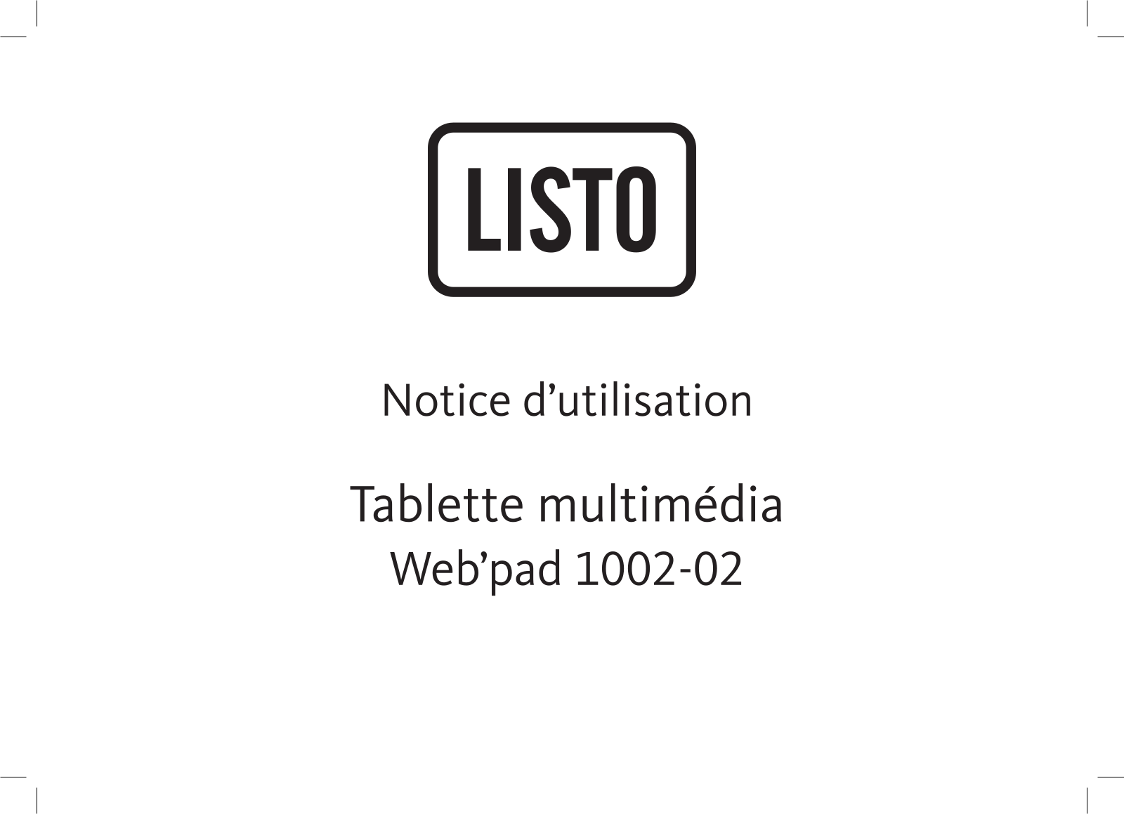 LISTO 1002-2 Notice d’utilisation