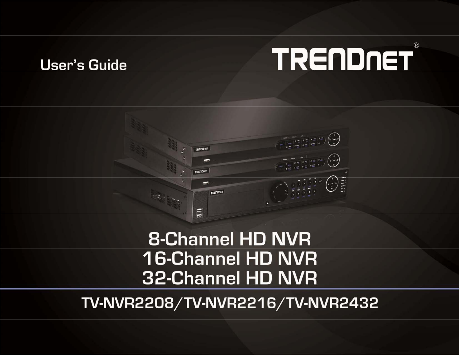 TRENDnet TV-NVR2216D4, TV-NVR2208D2 User Manual