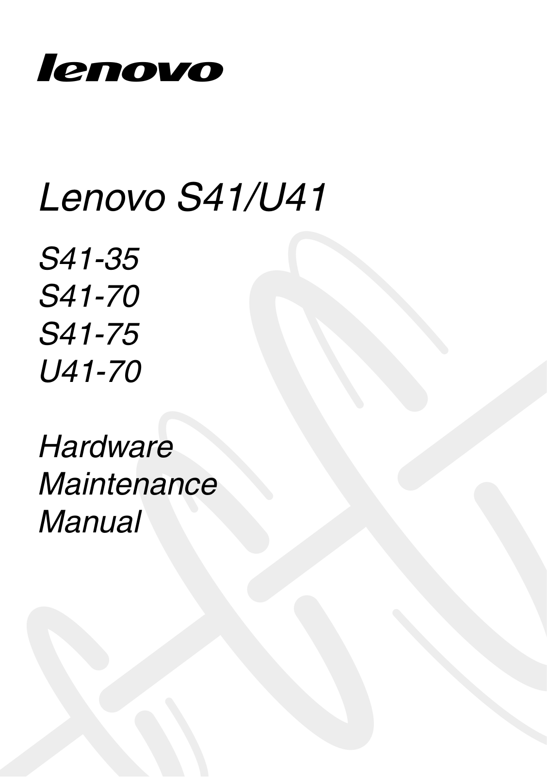 Lenovo S41-35, S41-70, S41-75, U41-70 Hardware Maintenance Manual