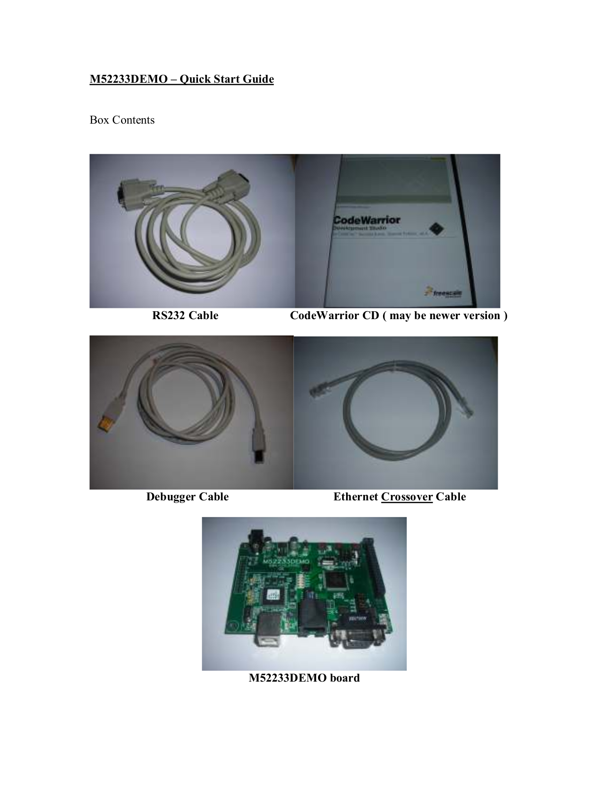 Freescale M52233DEMO Quick Start Guide