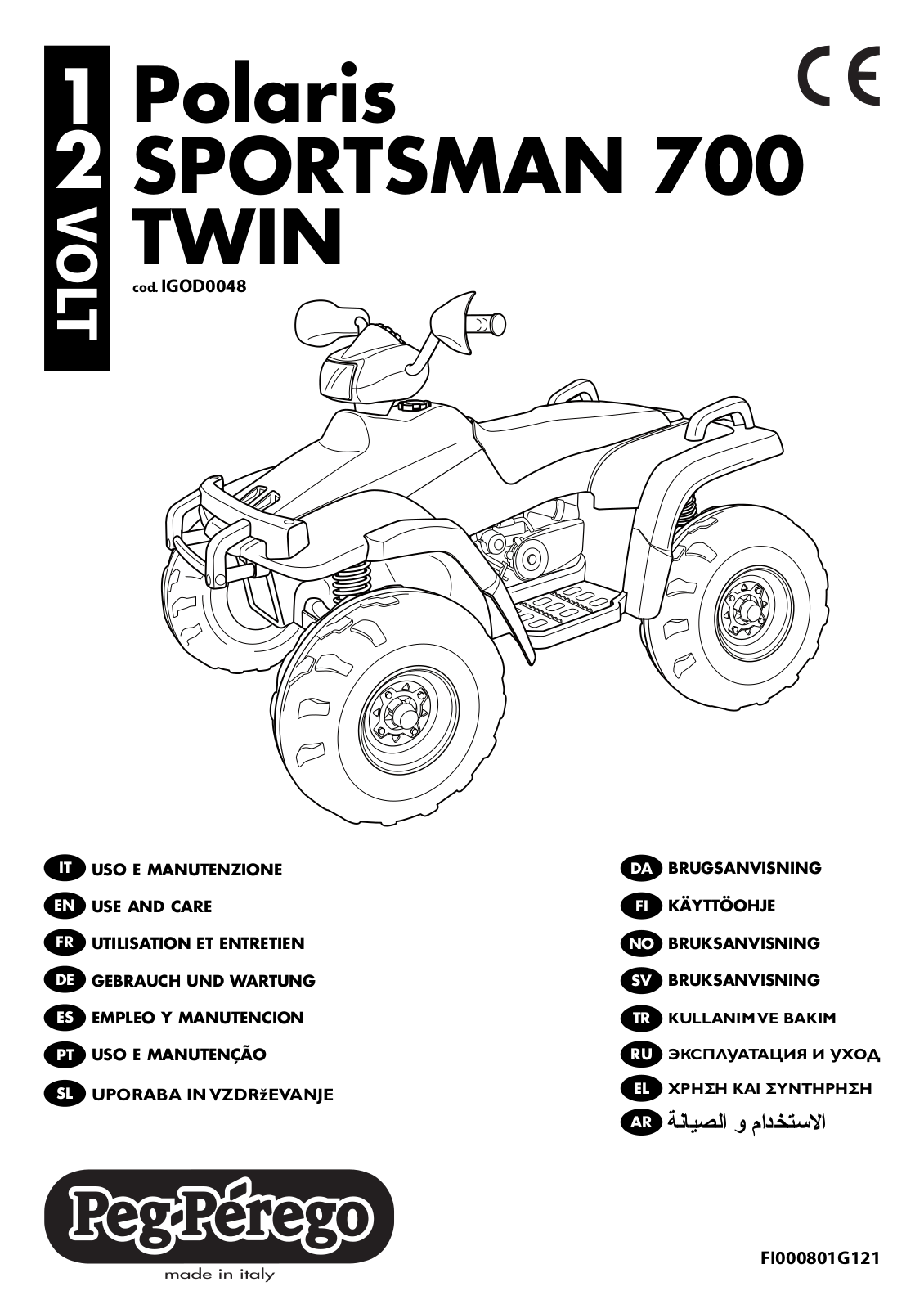 Peg-Perego Polaris SPORTSMAN 700 TWIN Use And Care Manual