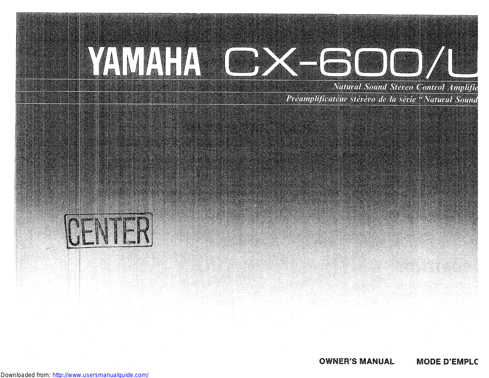 Yamaha Audio CX-600 User Manual