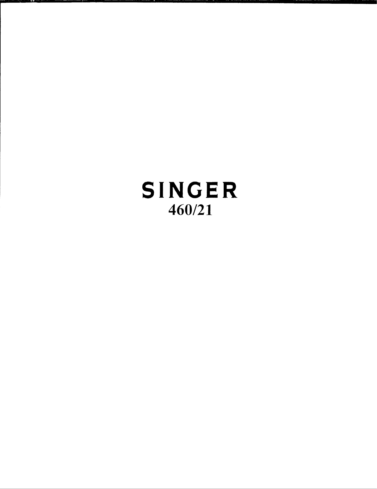 Singer 460-21 User Manual