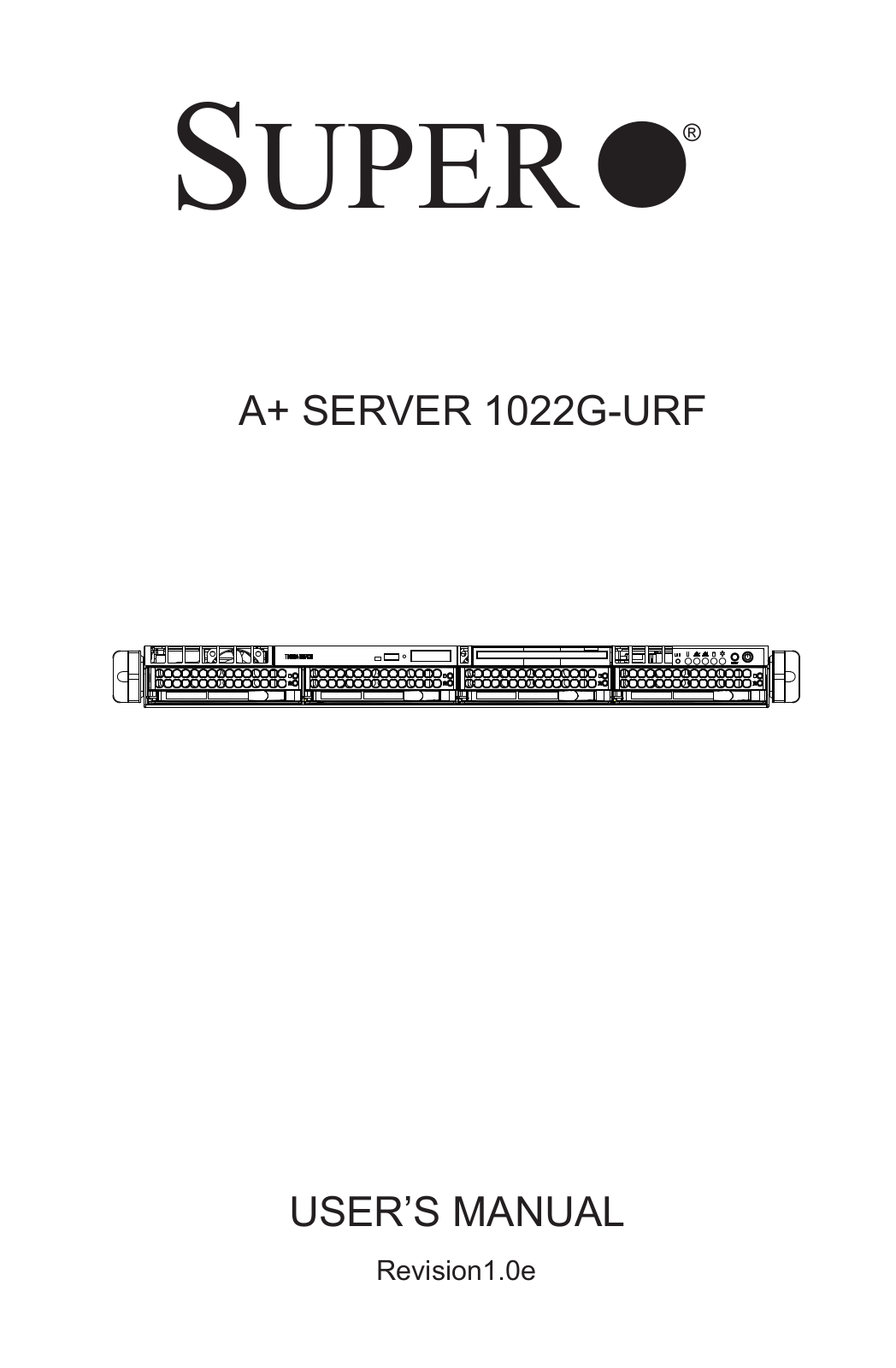 SUPER MICRO Computer 1022G-URF User Manual