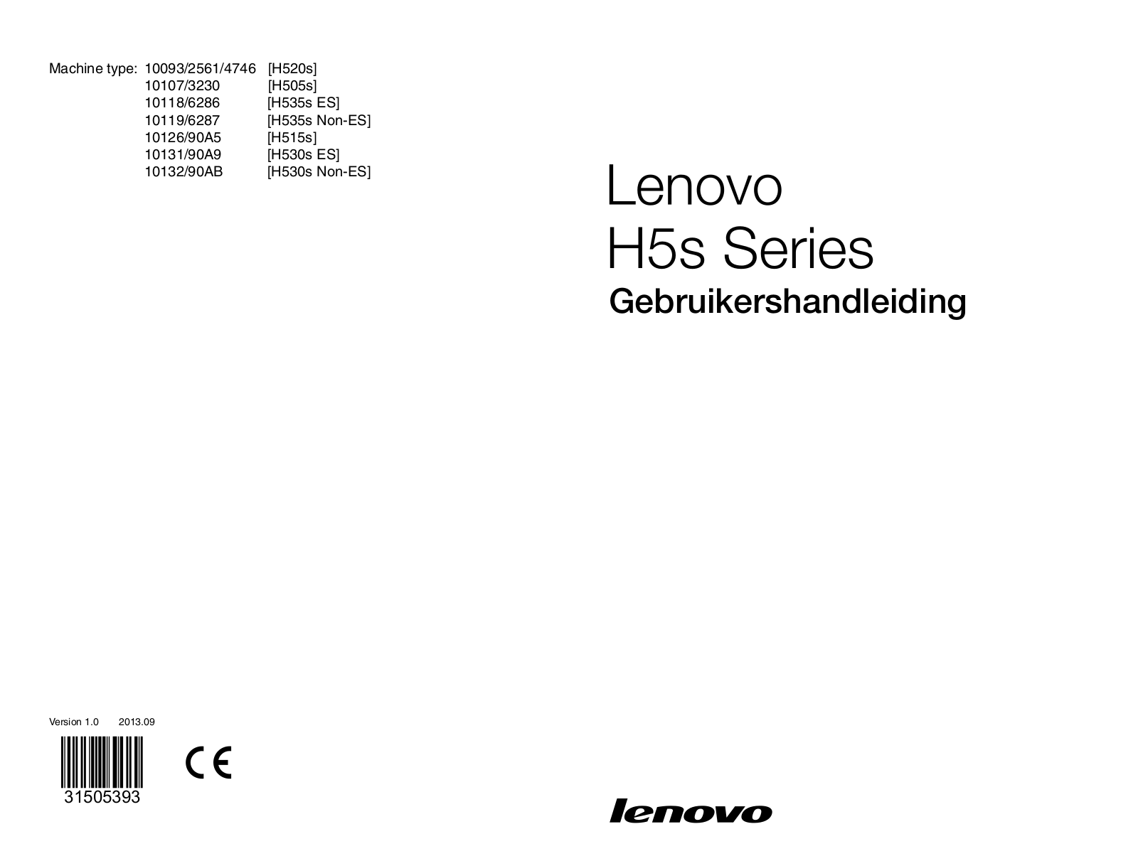 Lenovo 10093-2561 [H520s], 10107-3230 [H505s], 10118-6286 [H535s], 10119-6287 [H535s], 10126-90A5 [H515s] User Manual