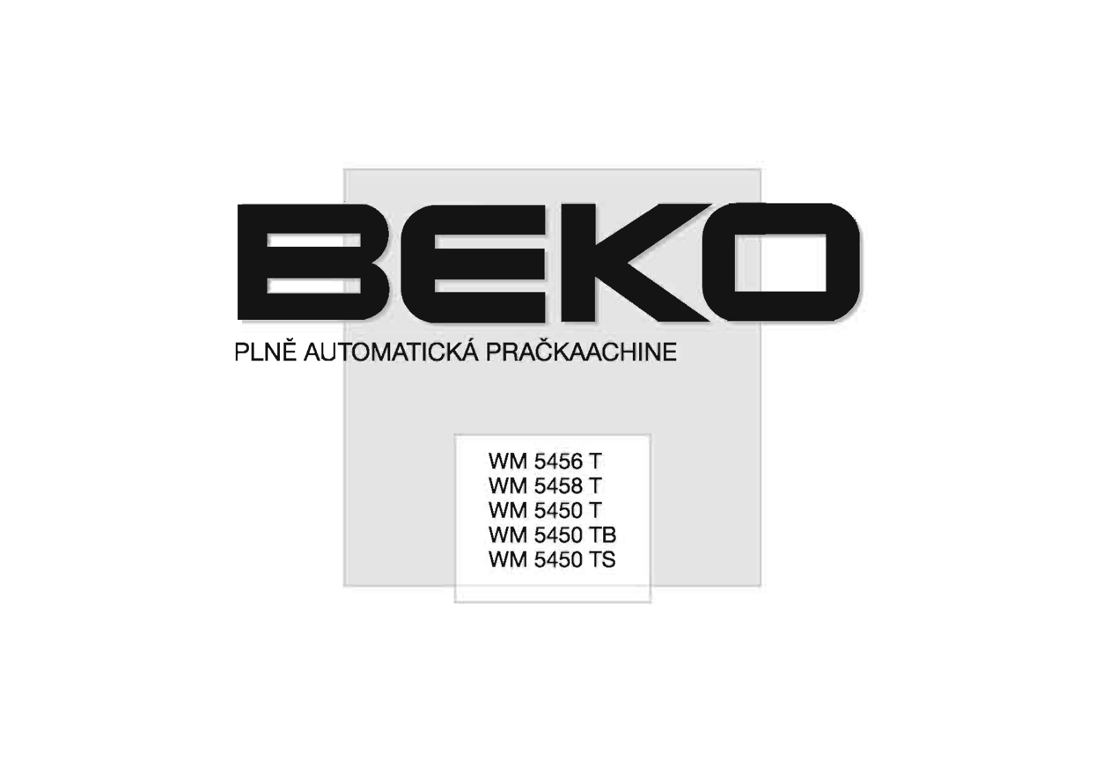 Beko WM 5450 TS, WM 5450 T, WM 5450 TB, WM 5458 T, WM 5456 T User Manual