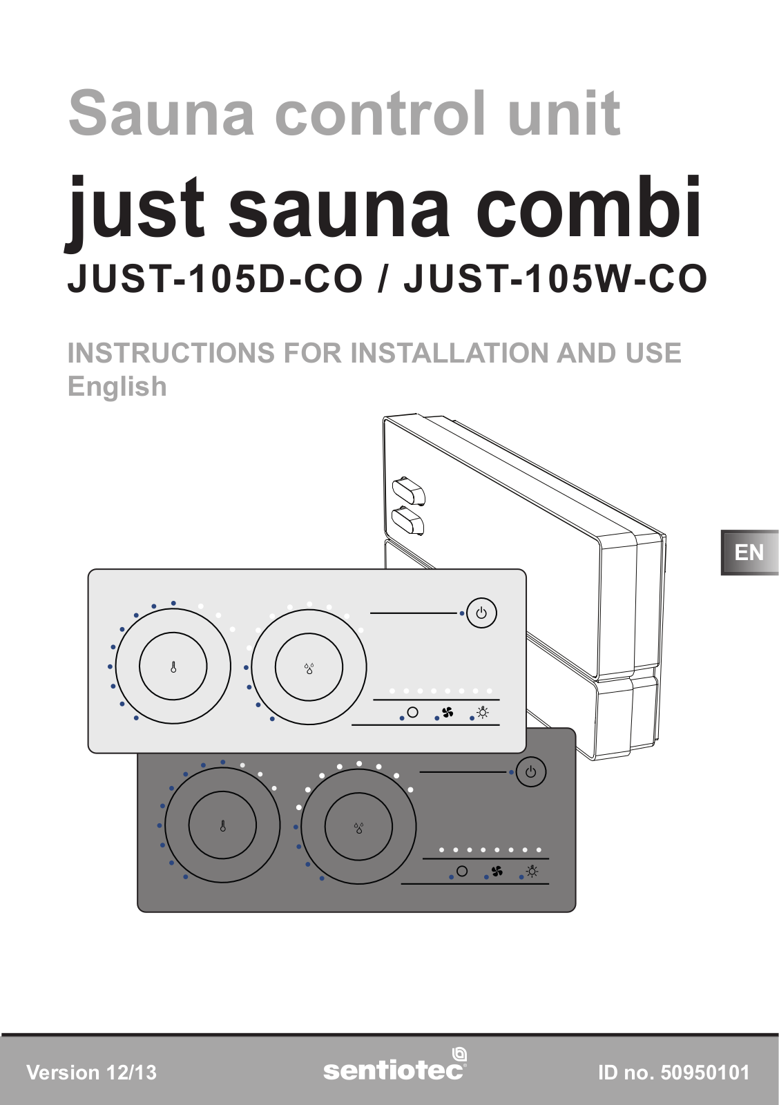 Sentiotec just sauna combi, JUST-105D-CO, JUST-105W-CO, Just Sauna Fin Series, Just Sauna Fin JUST-105W-FI Instructions For Installation And Use Manual