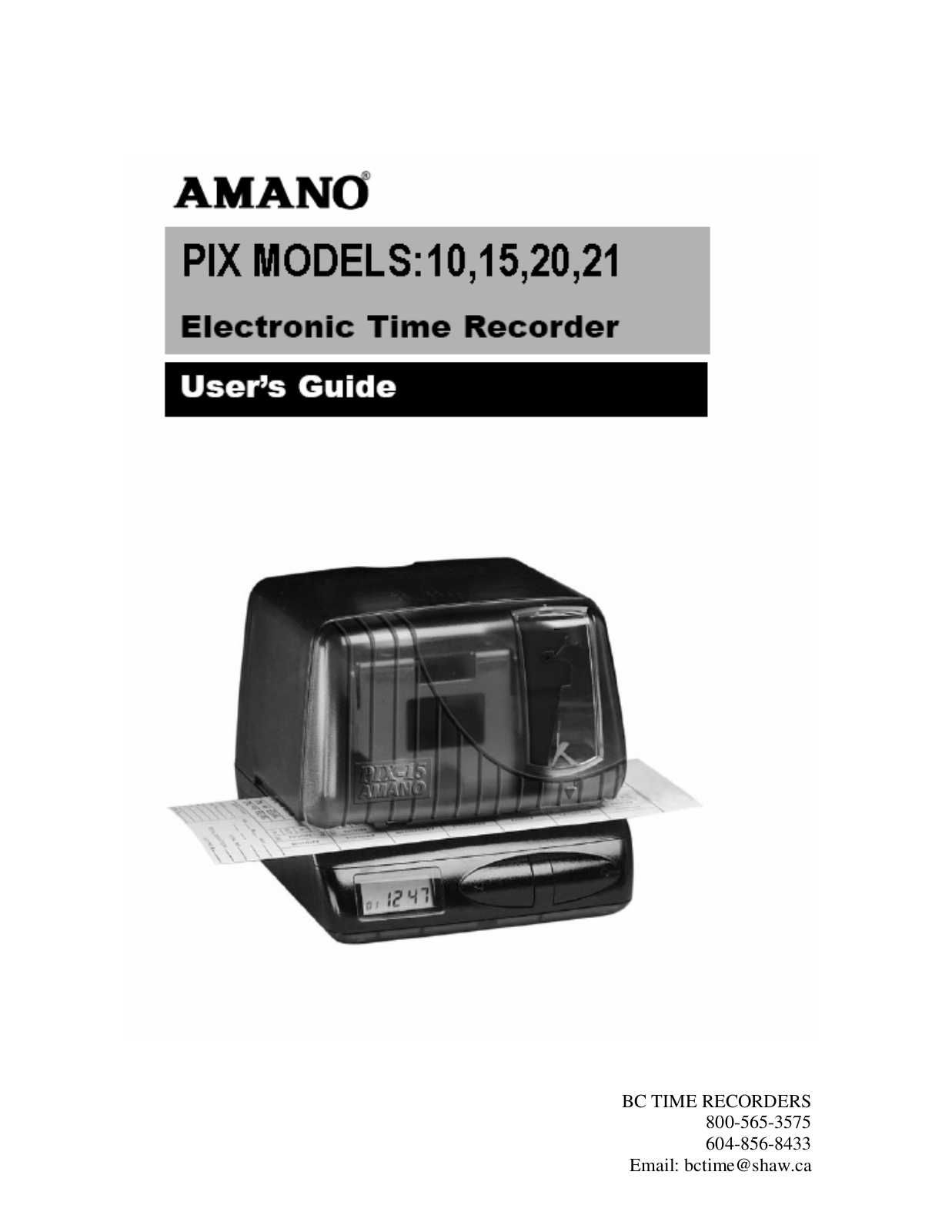 BC Time Recorder Amano Pix 10, Amano Pix 15, Amano Pix 20, Amano Pix 21 User Manual