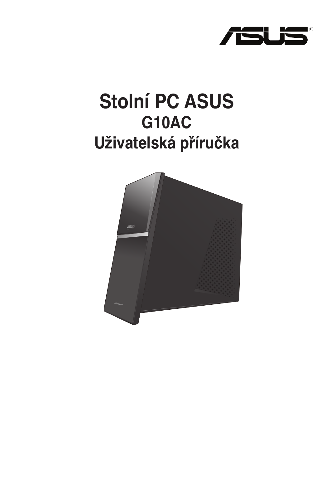 ASUS G10AC, CZ8185 User Manual