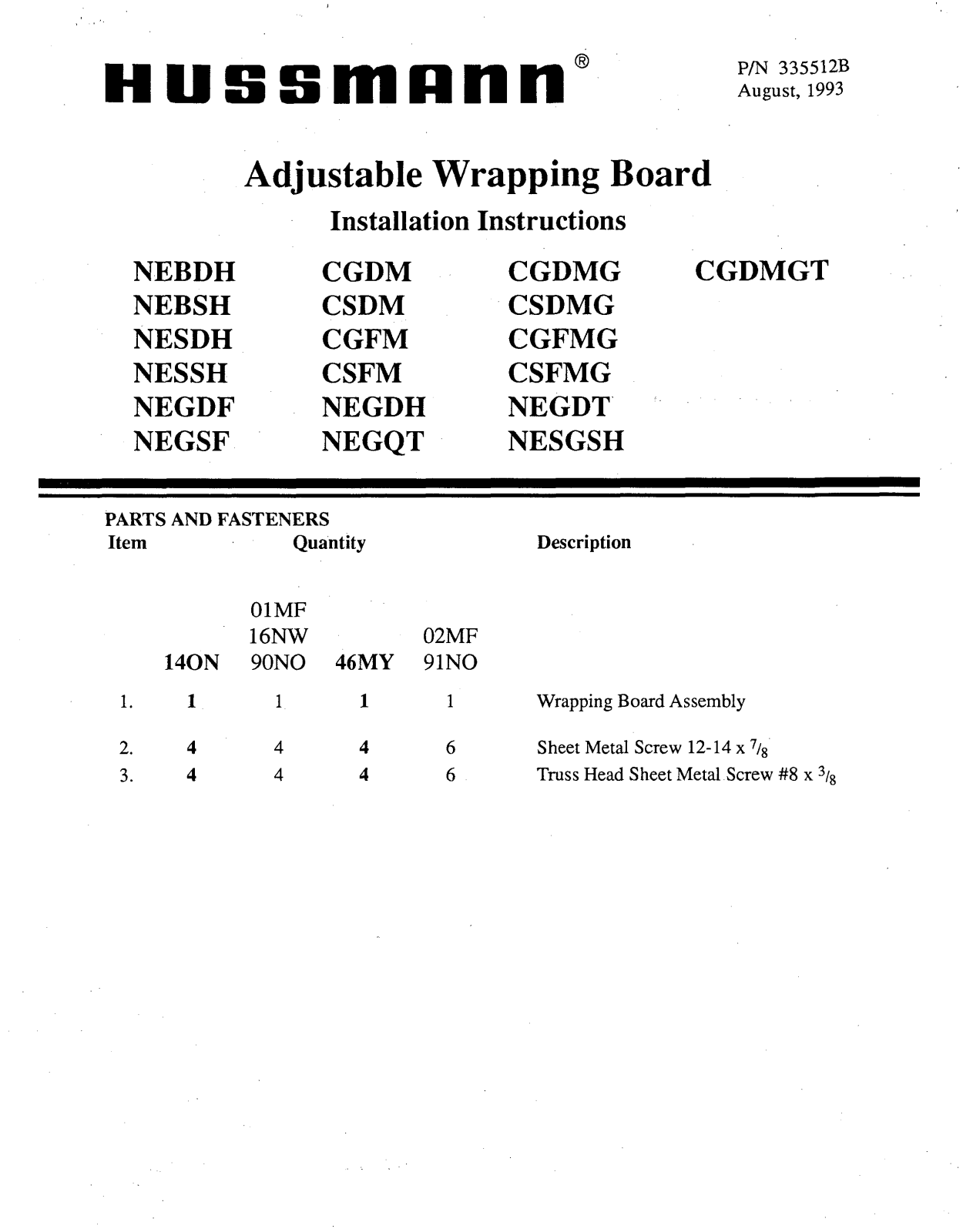 Hussmann CGDM, NEBDH, NEBSH, NESDH, NESSH Install Manual