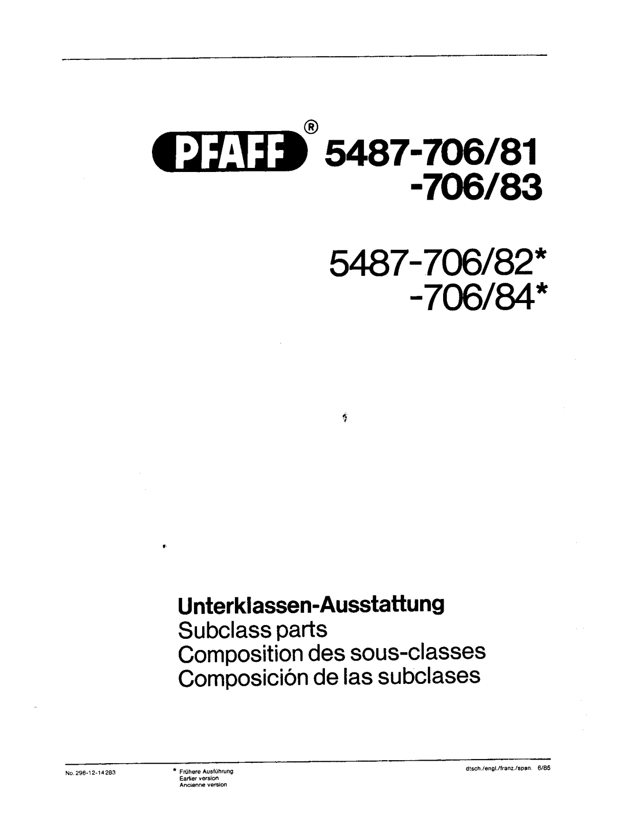 Pfaff 5487-706/82 (earlier version), 5487-706/84 (earlier version) Parts List