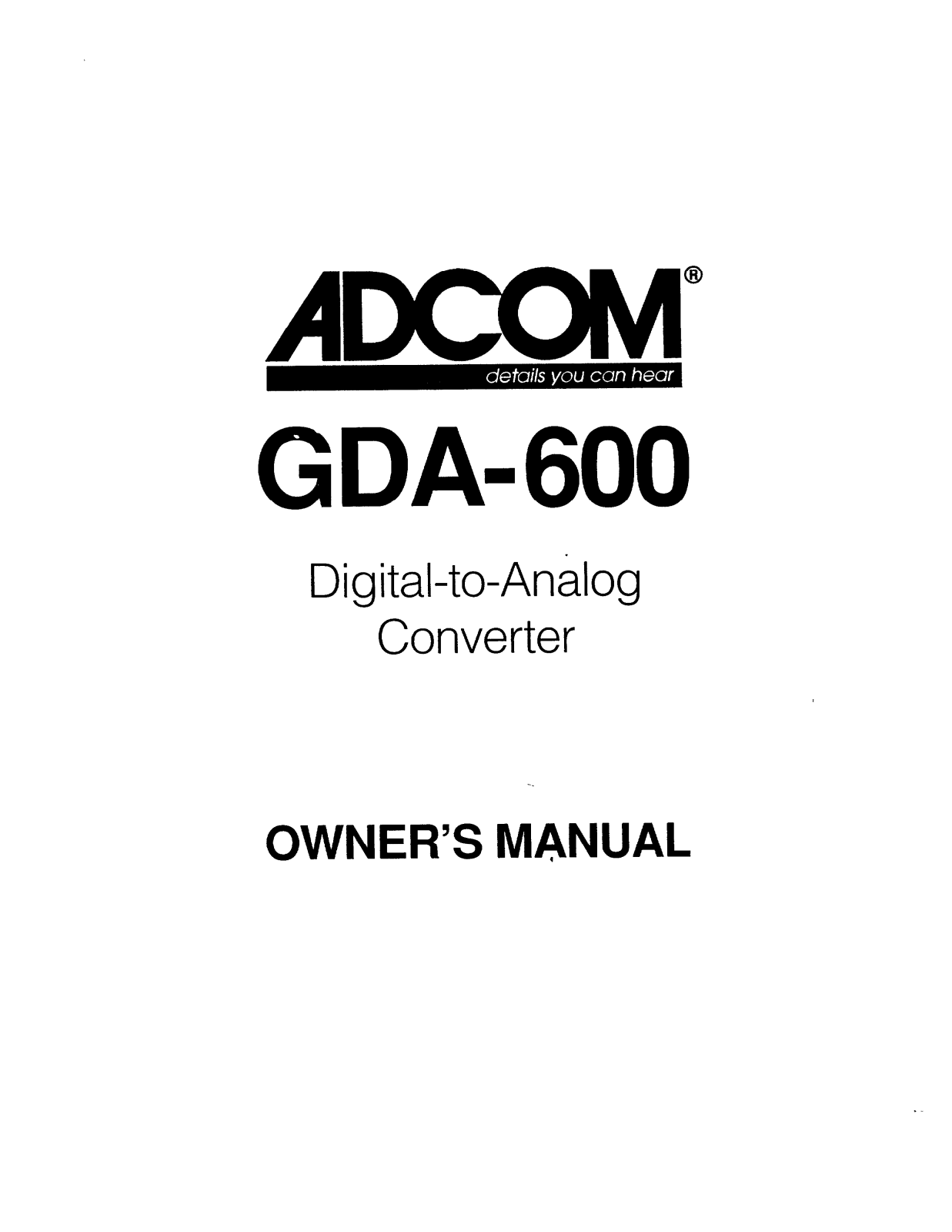 Adcom GCD-600 Owners manual