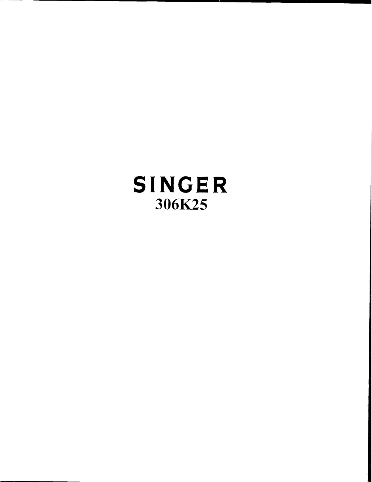 Singer 306K25 User Manual